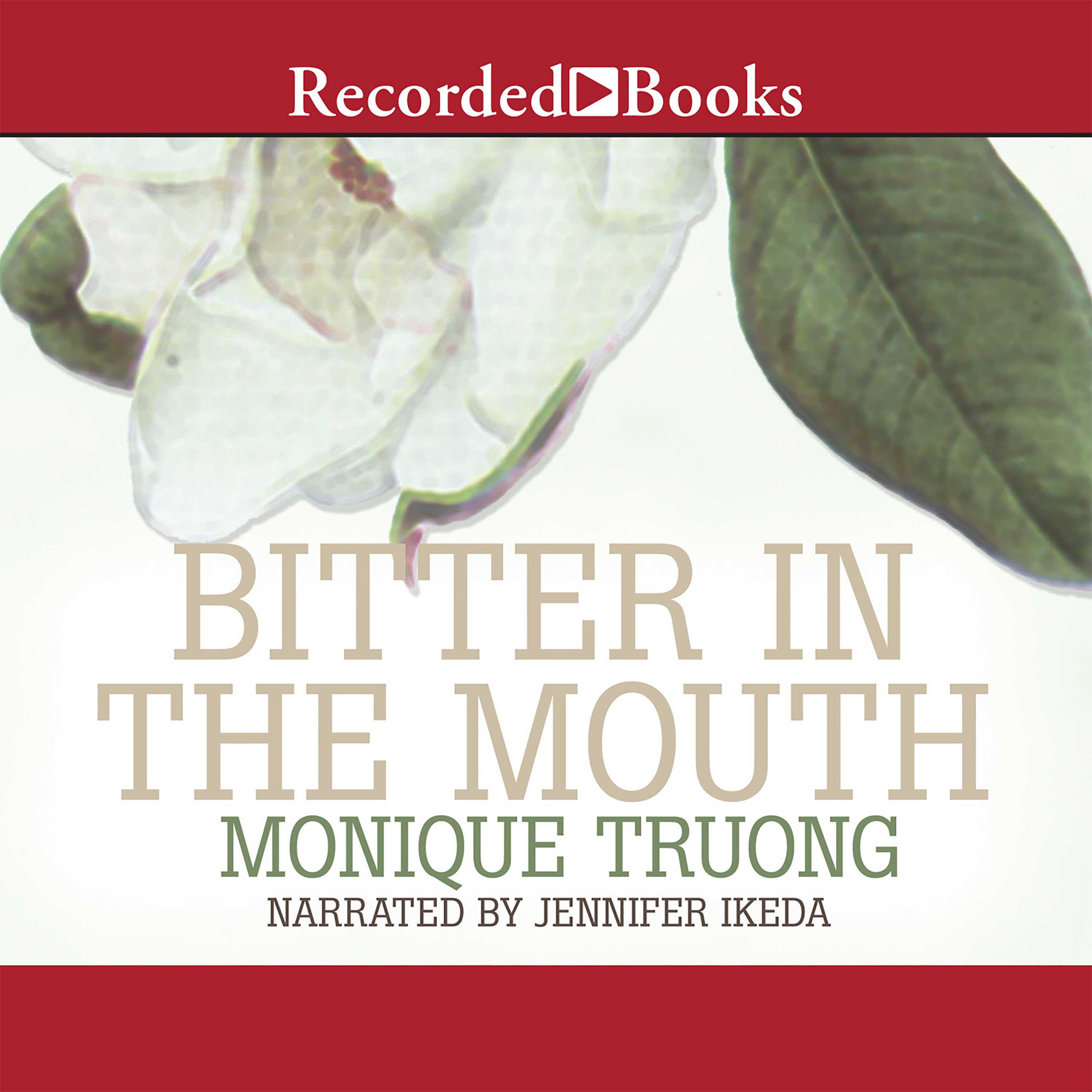 Bitter in the Mouth