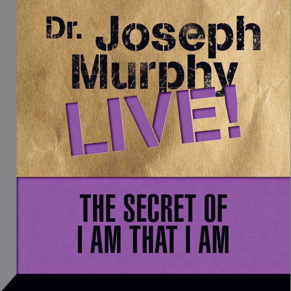 The Secret of I am That I Am