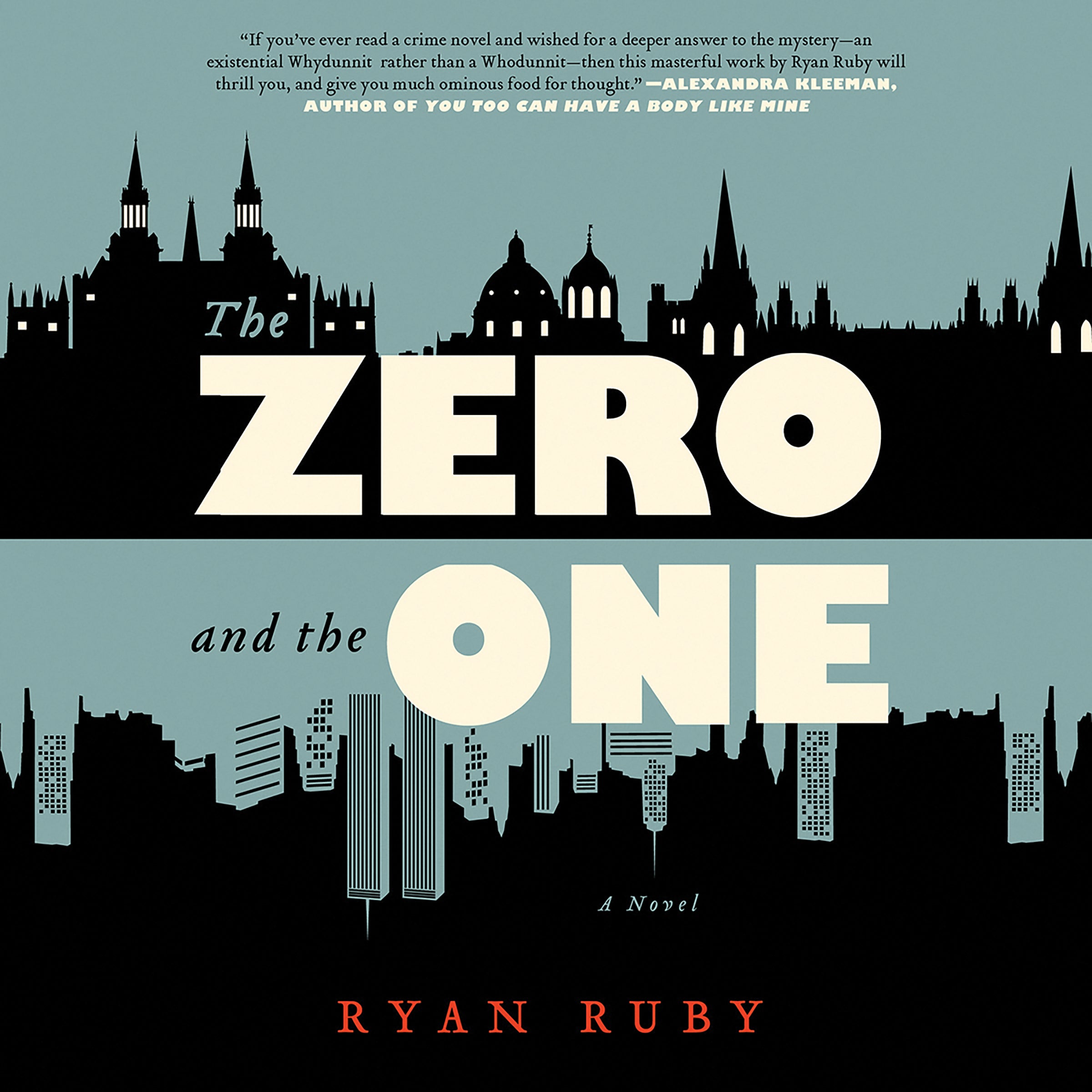The Zero and the One