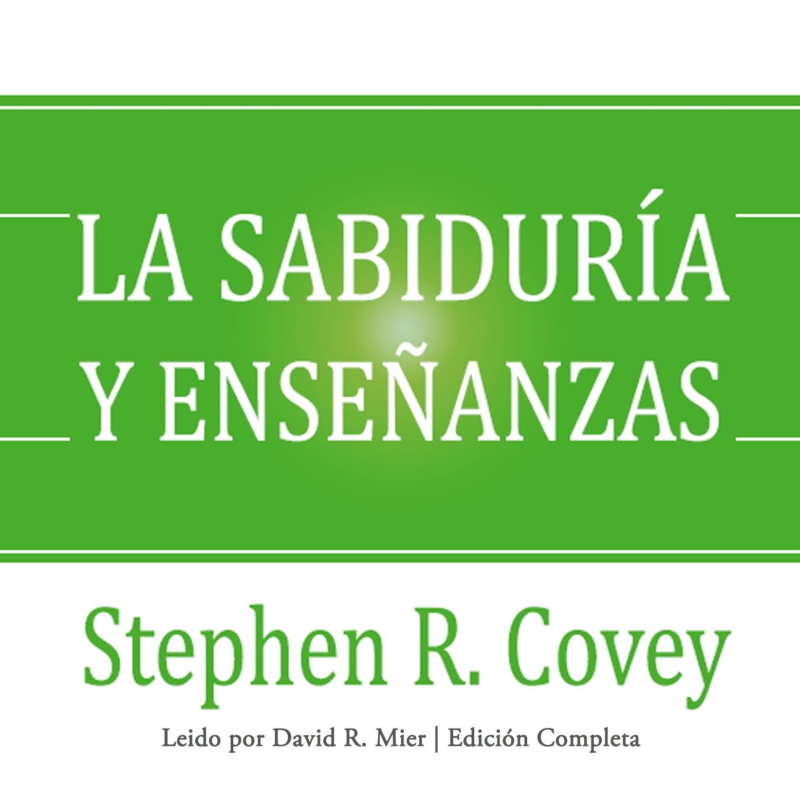 La sabiduría y enseñanzas