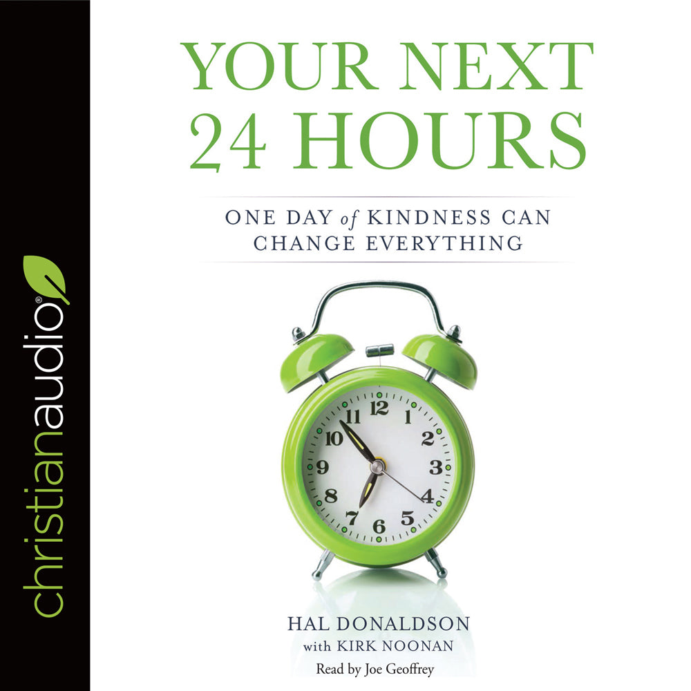 Your Next 24 Hours*