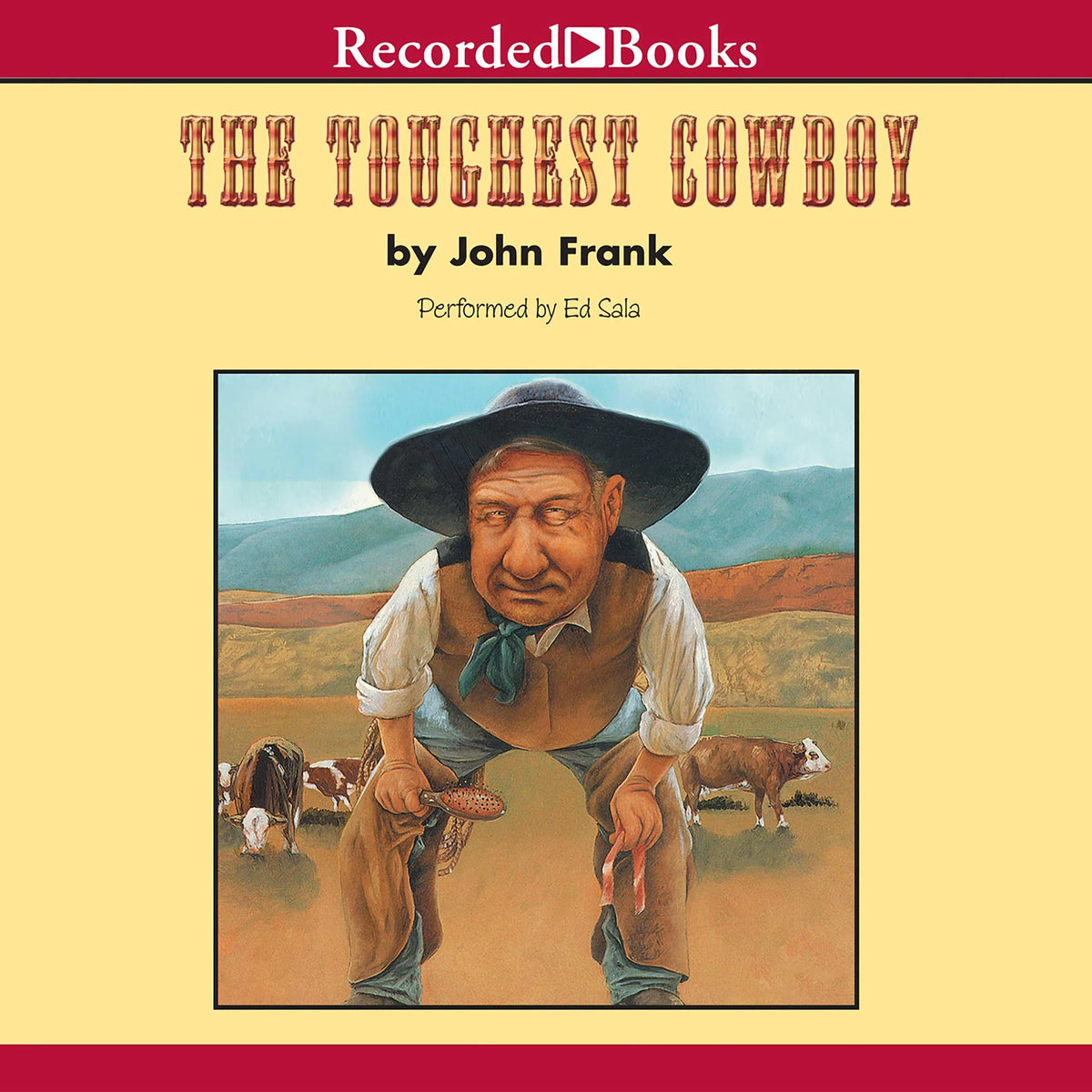 The Toughest Cowboy