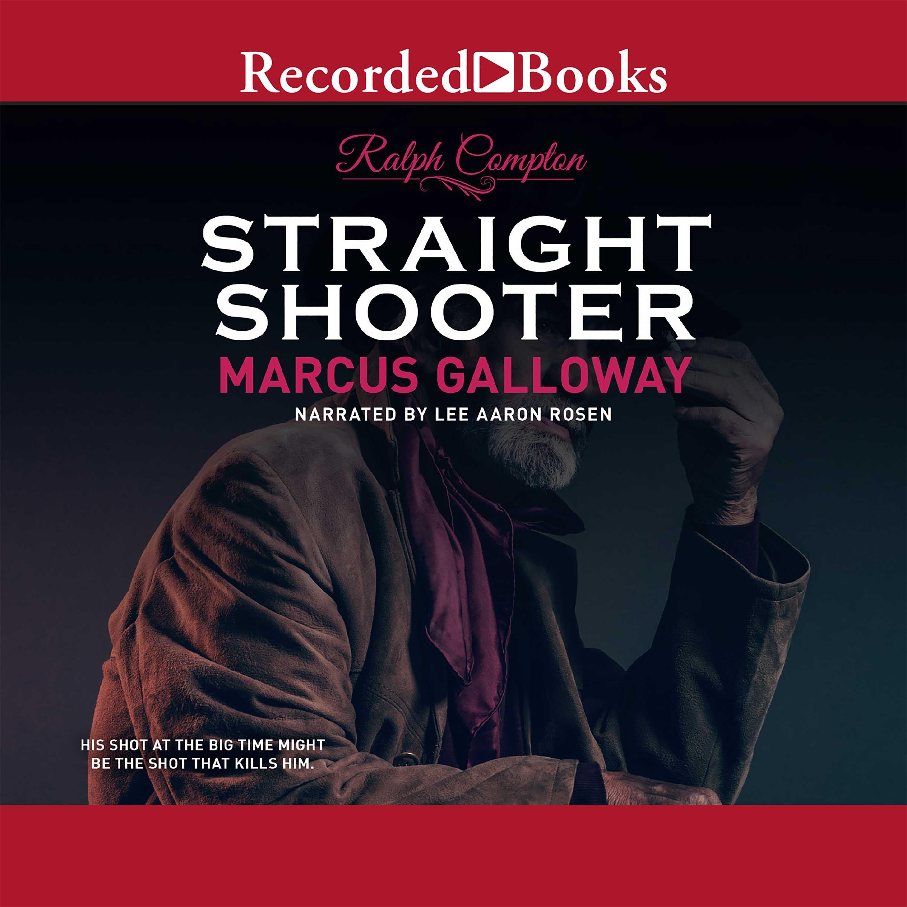 Ralph Compton Straight Shooter