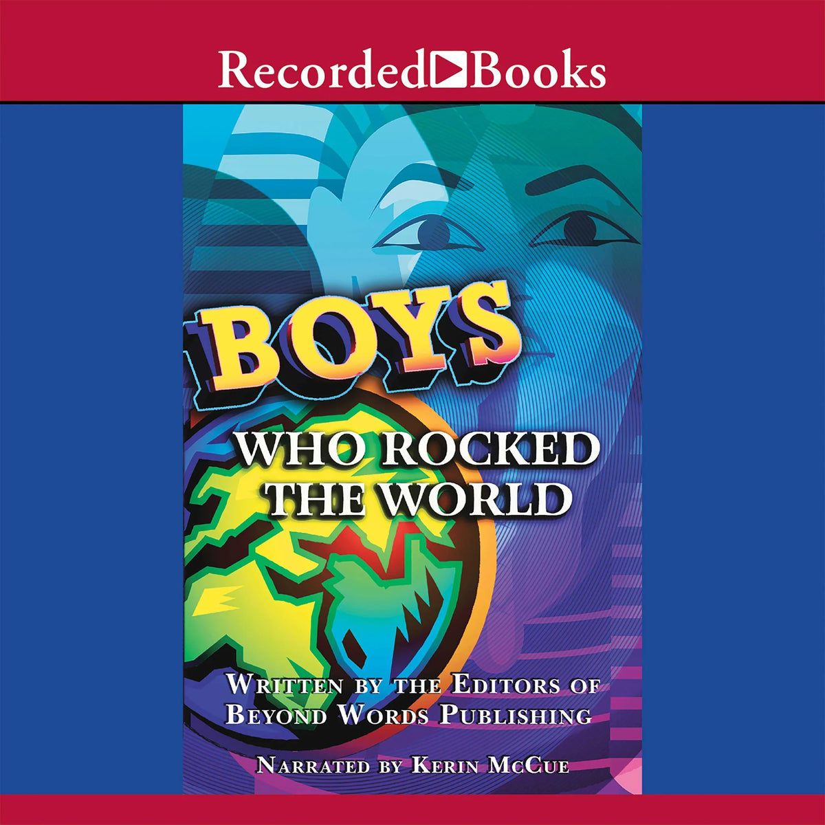 Boys Who Rocked the World