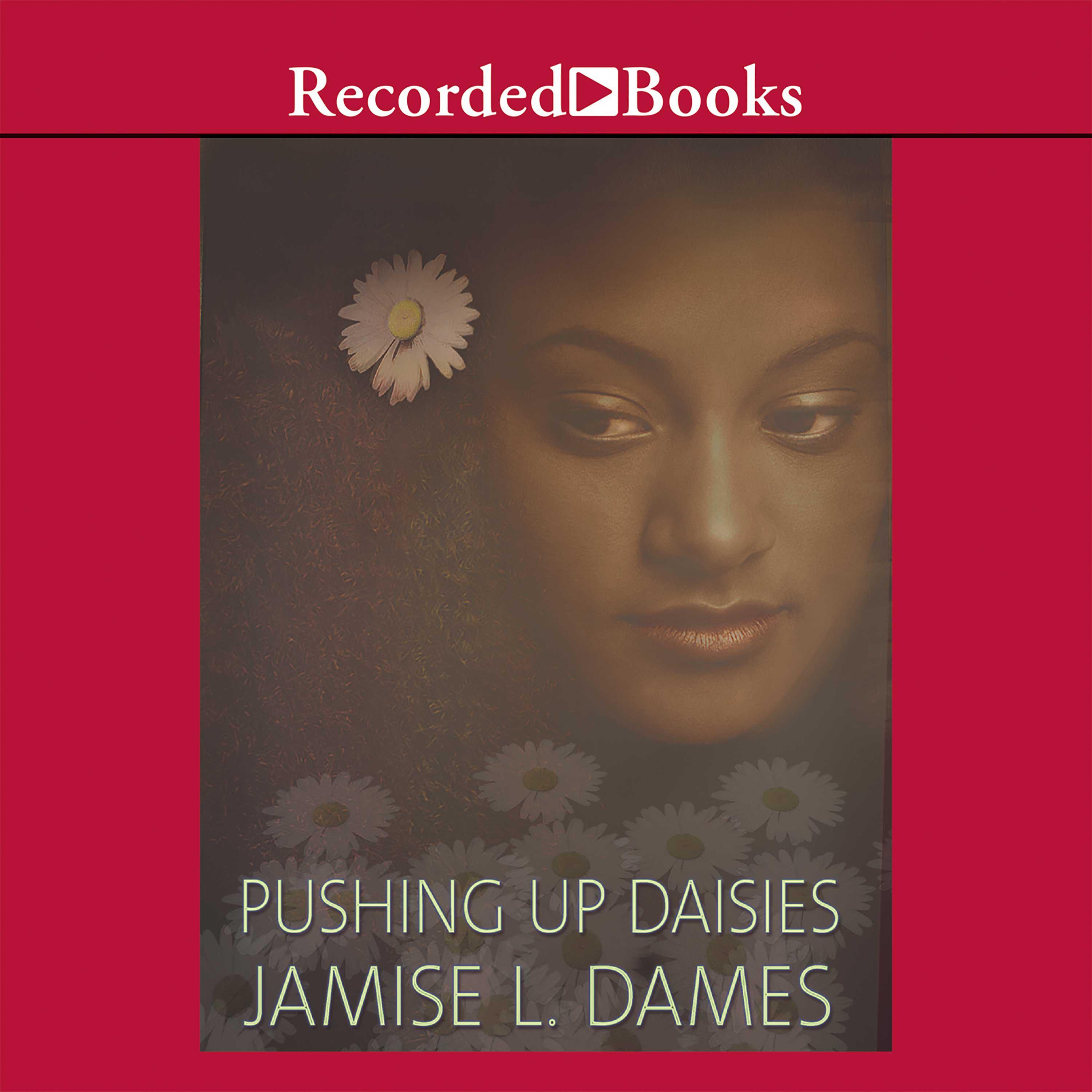 Pushing Up Daisies