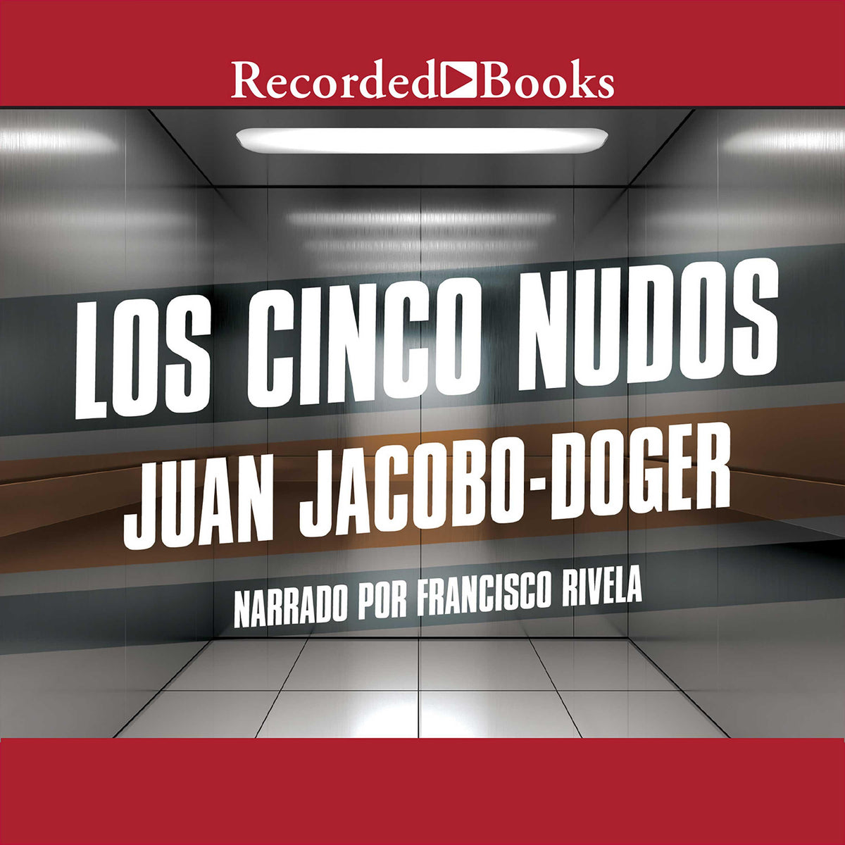 Los cinco nudos (The Five Knots)