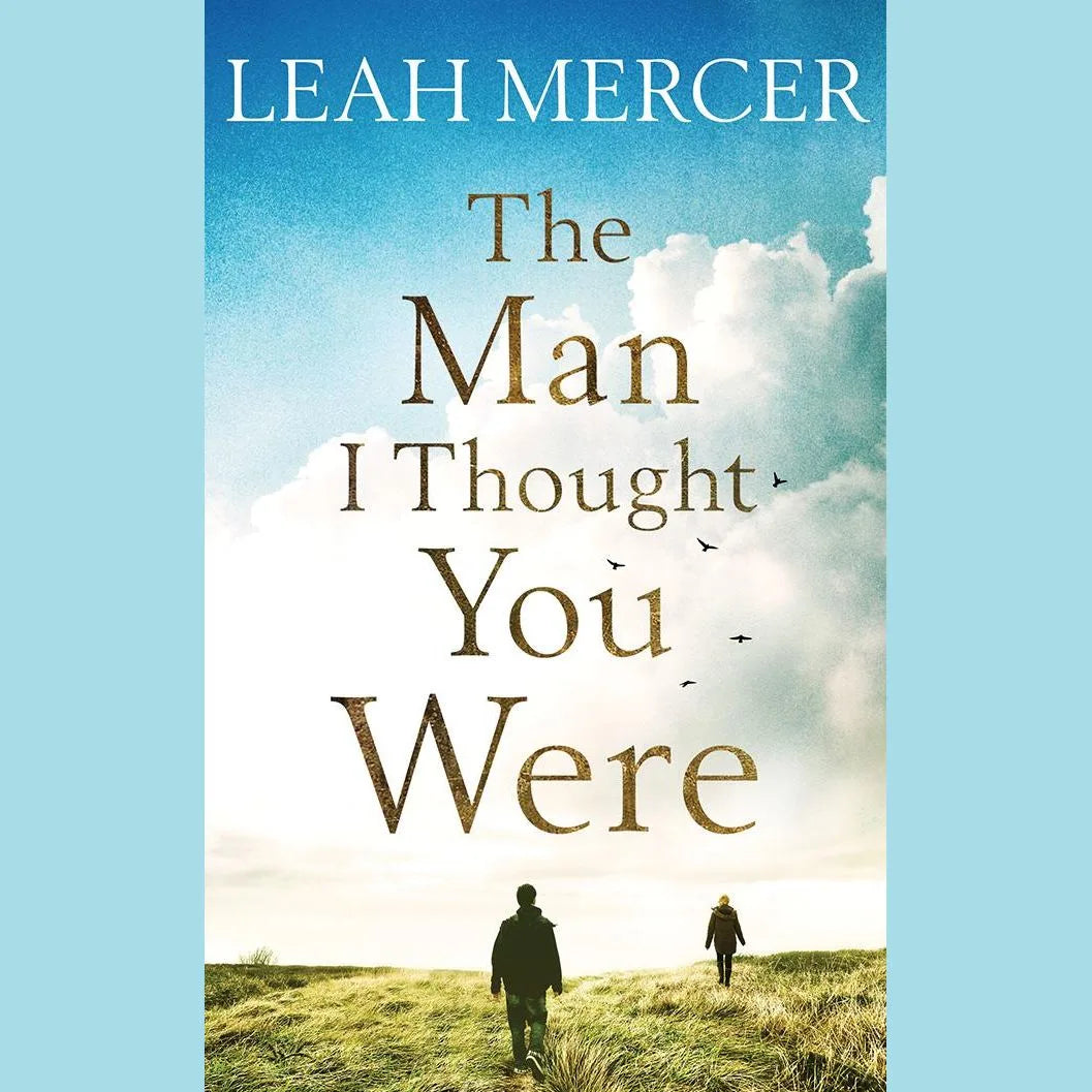 The Man I Thought You Were