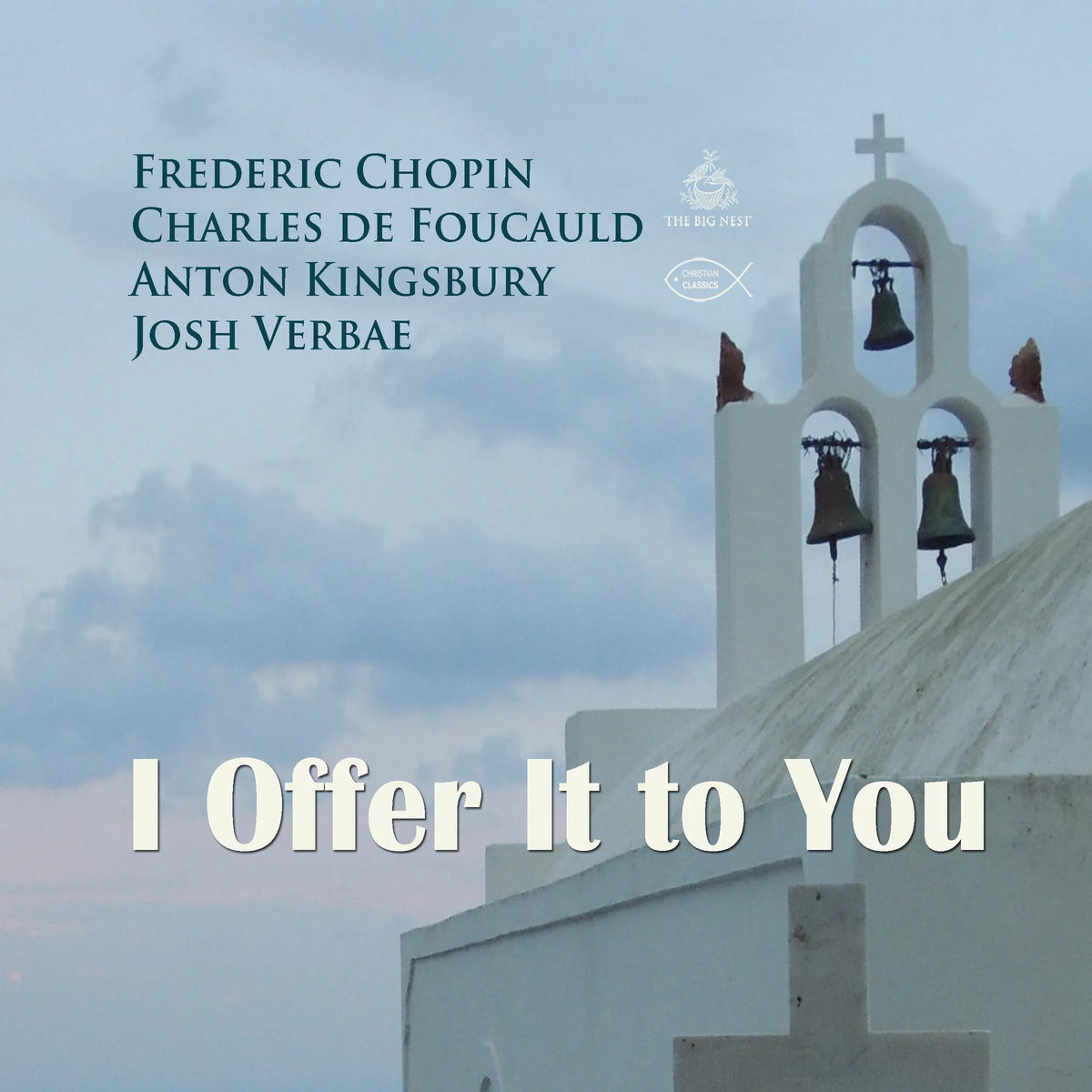 I Offer It to You Prayer