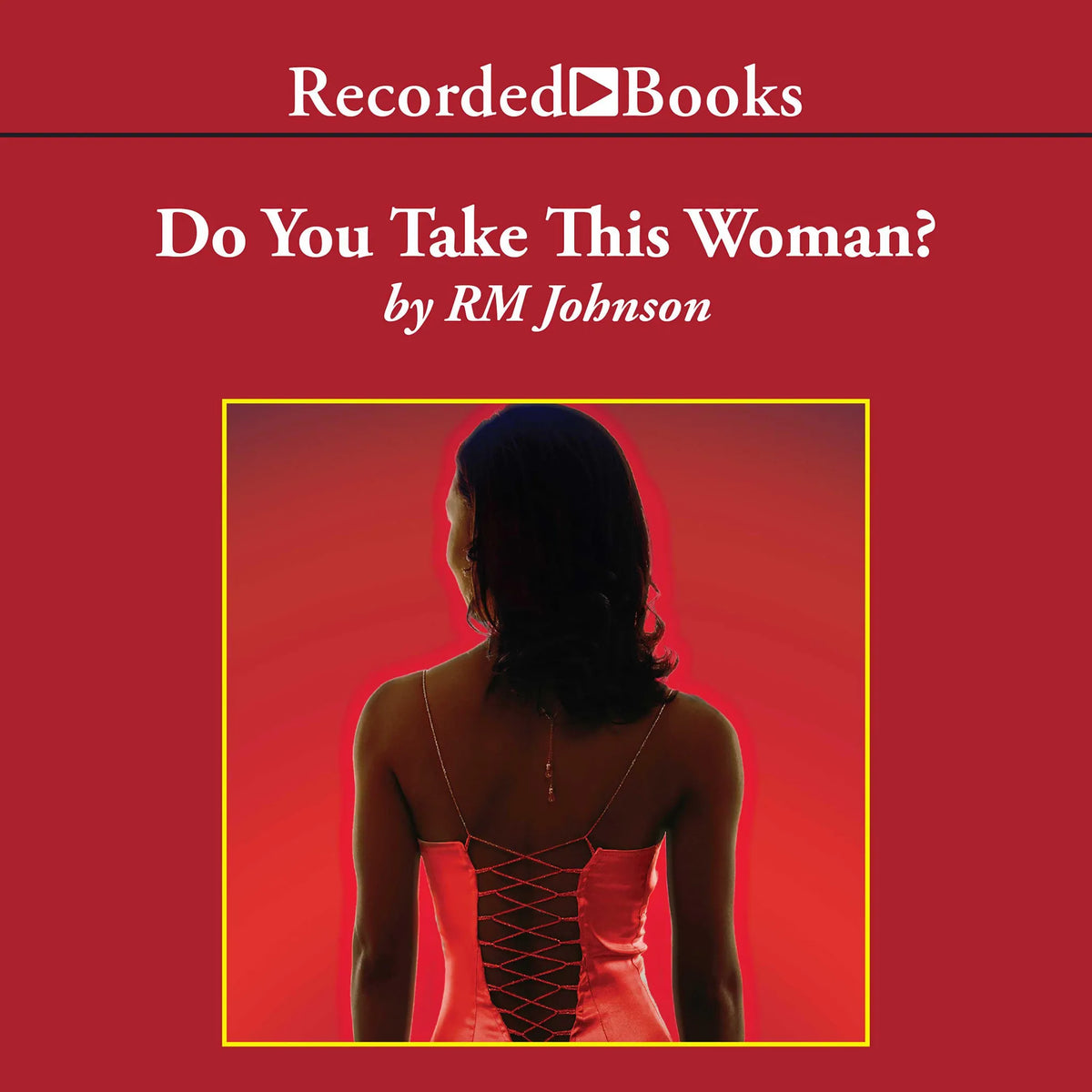 Do You Take This Woman?