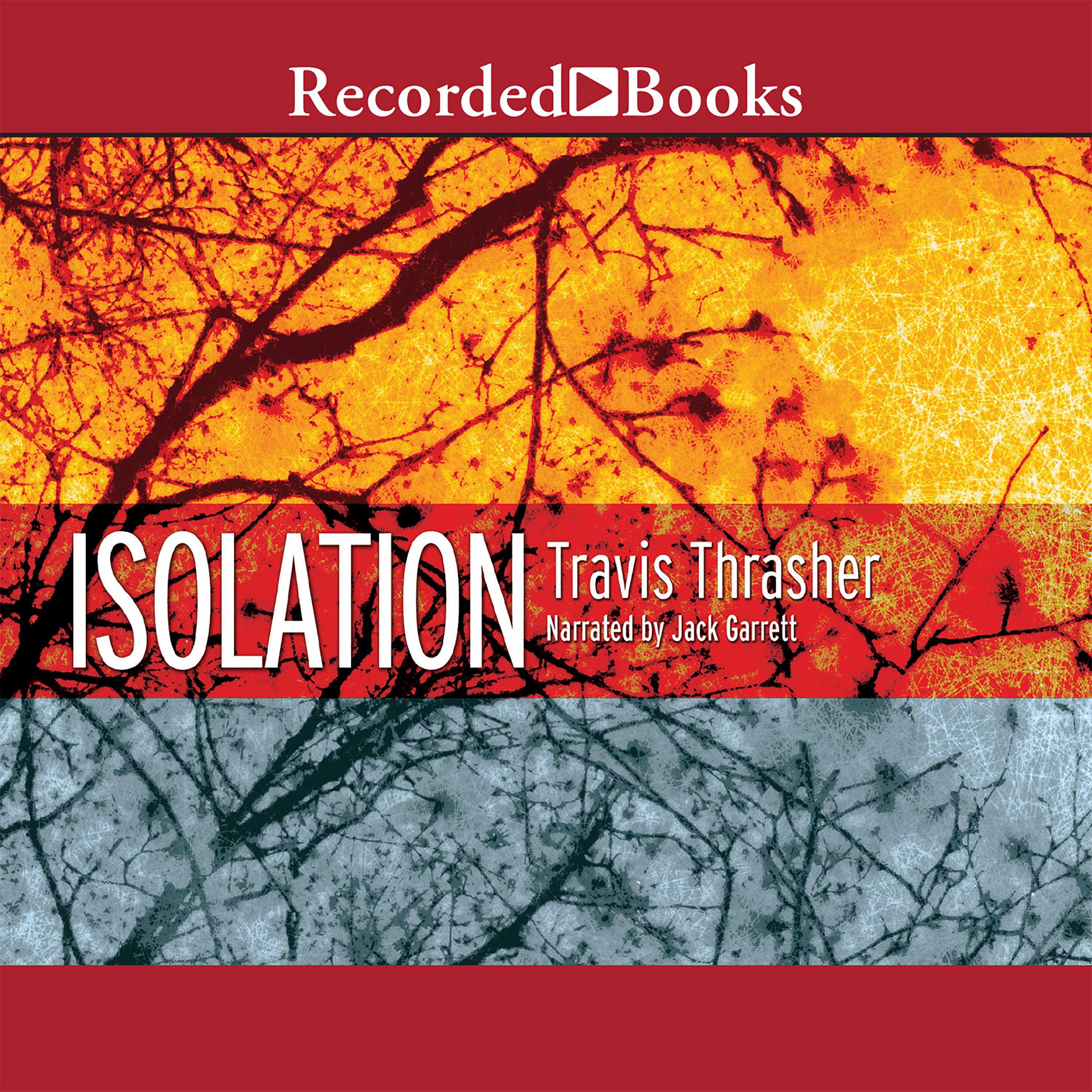 Isolation