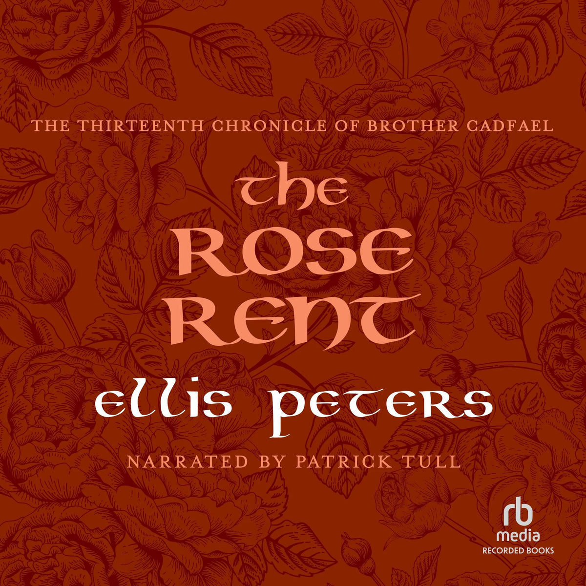 The Rose Rent