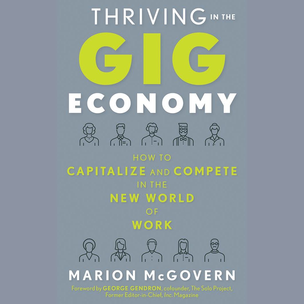 Thriving in the Gig Economy