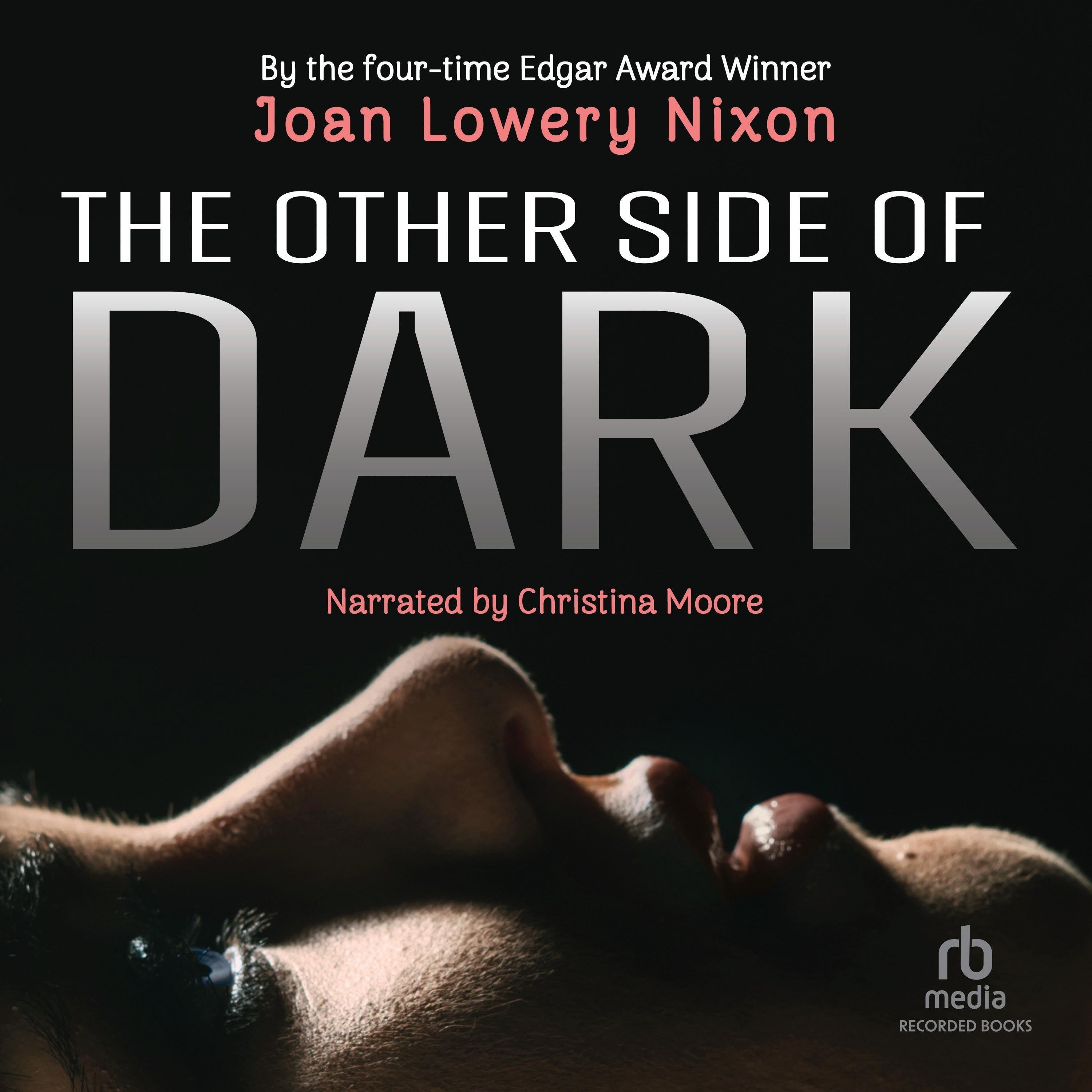 The Other Side of Dark