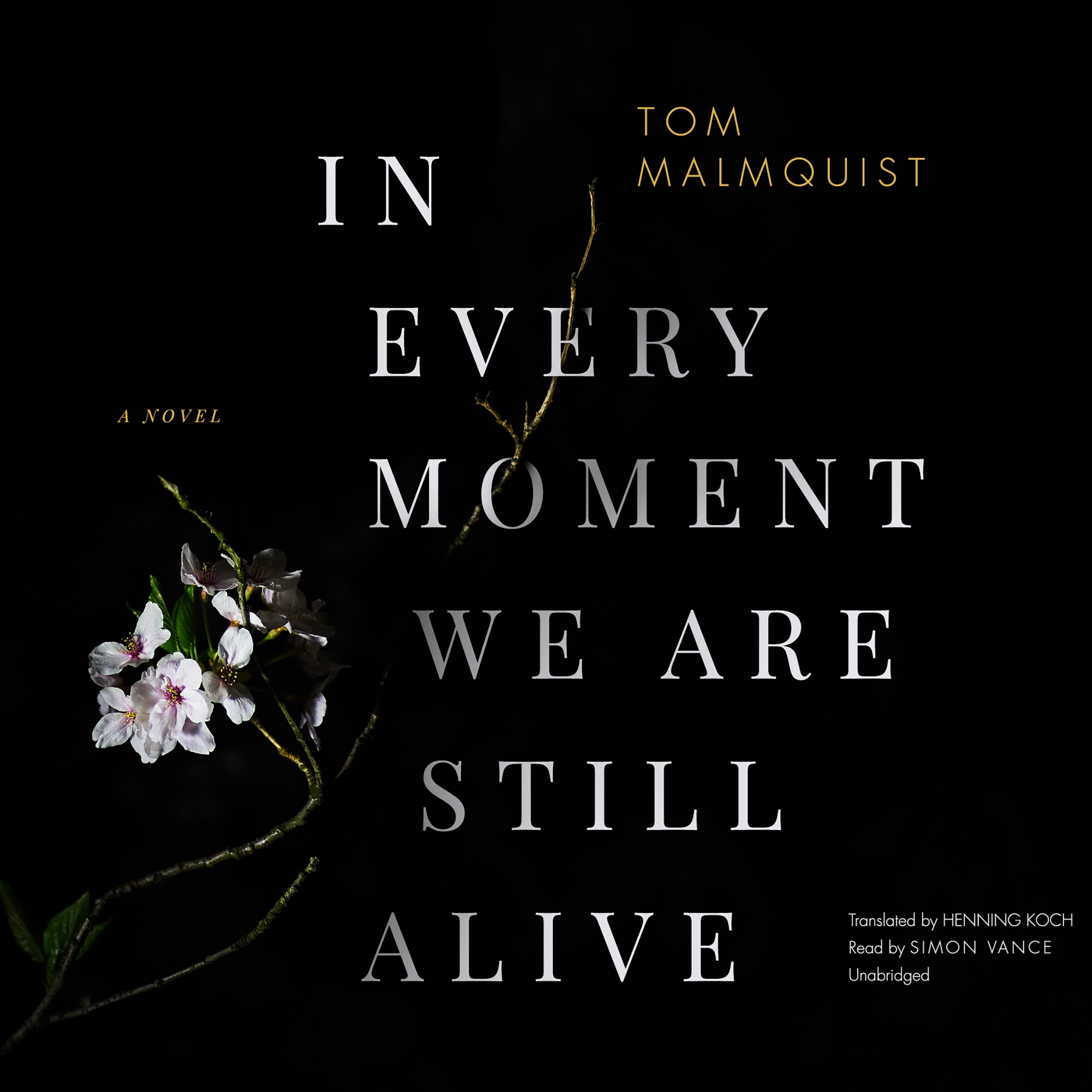 In Every Moment We Are Still Alive