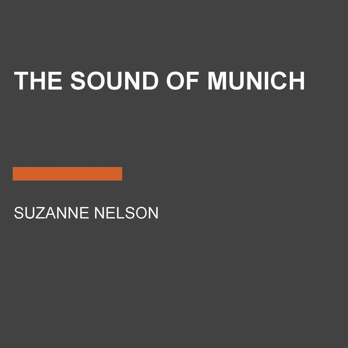 The Sound of Munich