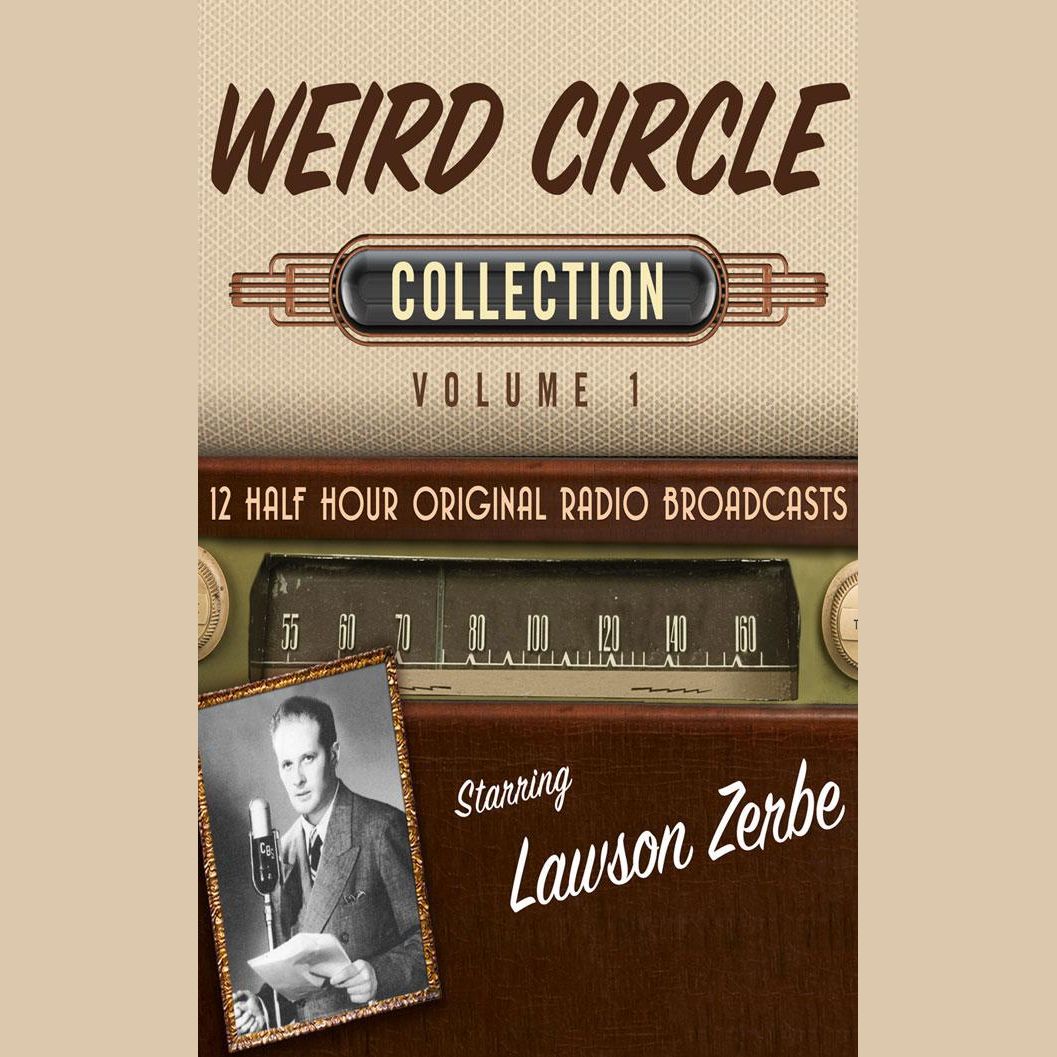 The Weird Circle, Collection 1