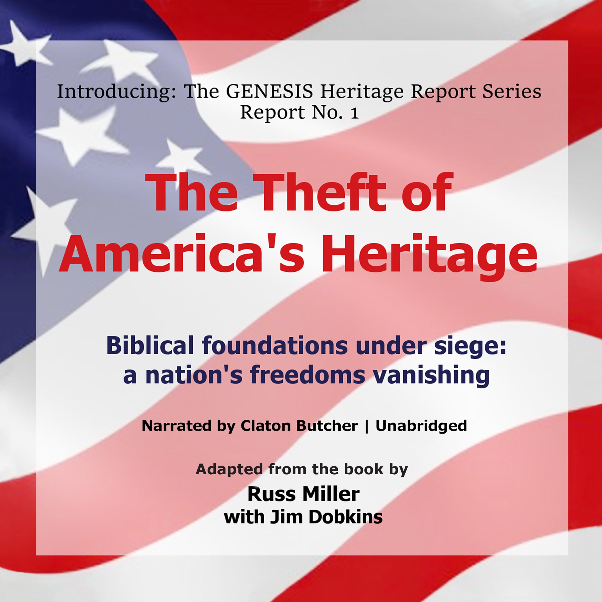 The Theft of America's Heritage