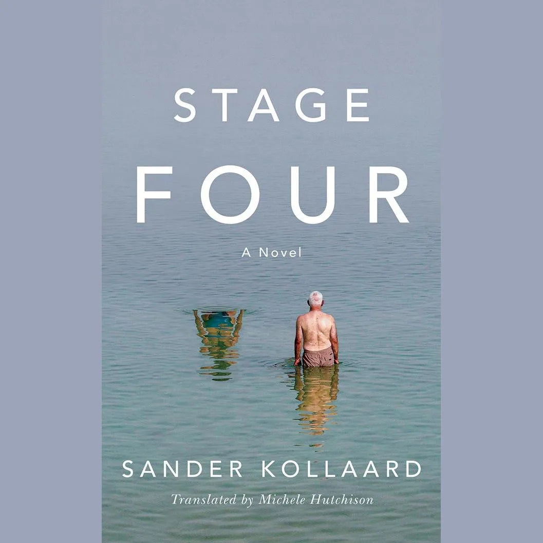 Stage Four: A Novel