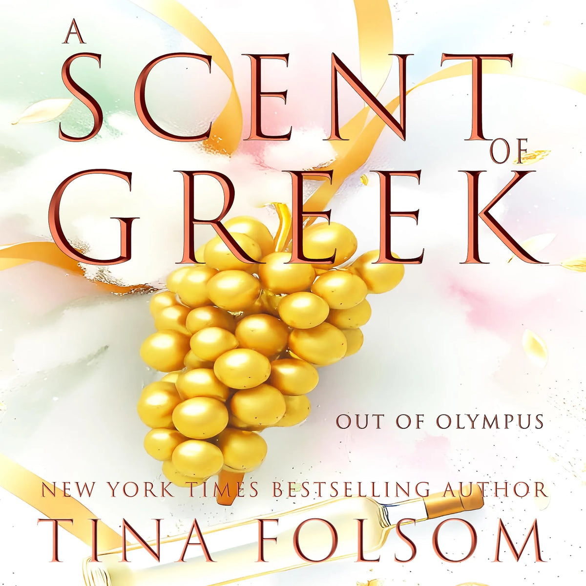 A Scent of Greek (Out of Olympus #2)