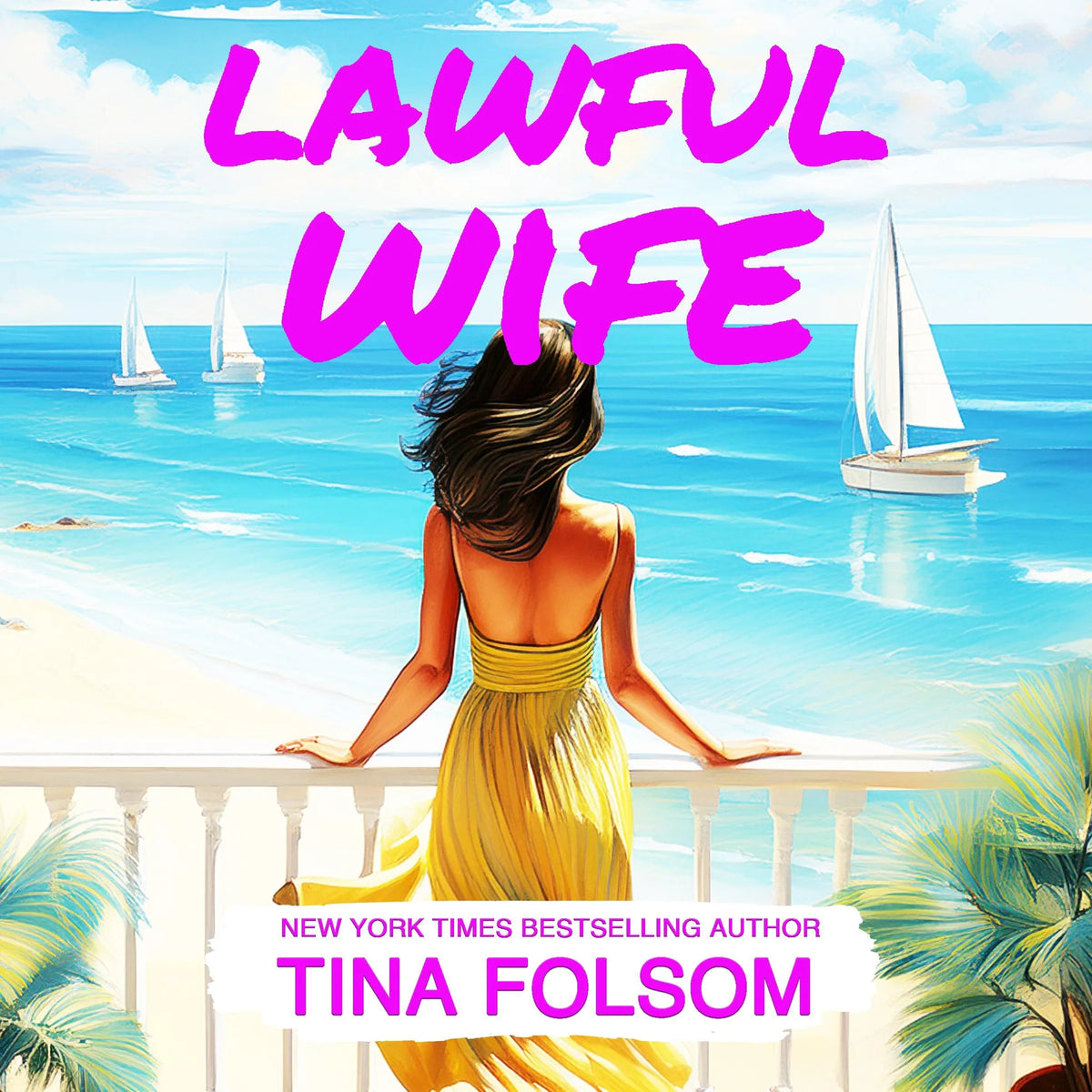 Lawful Wife (Hamptons Bachelors Club #3)