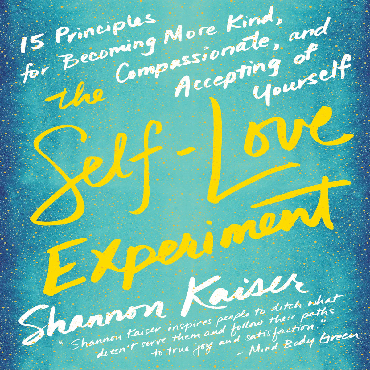 The Self-Love Experiment