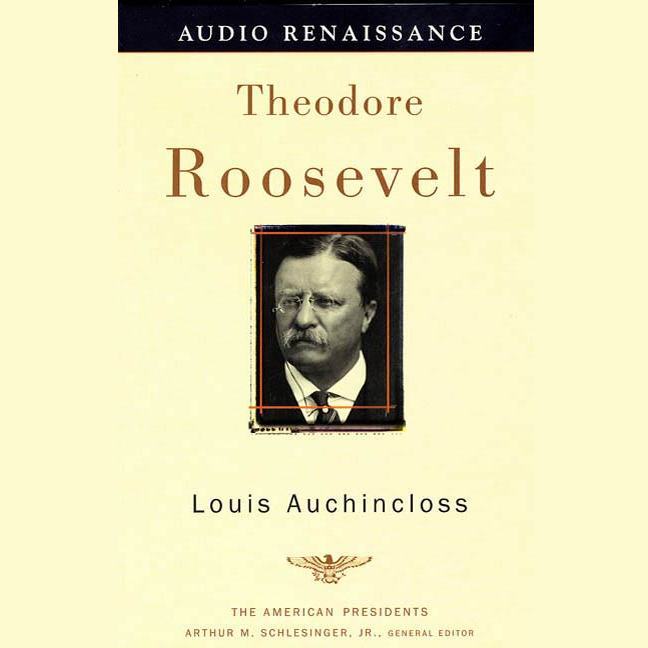 Theodore Roosevelt