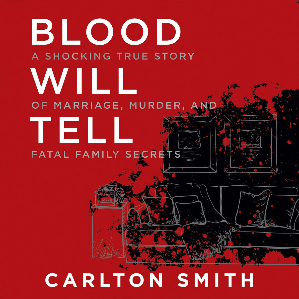 Blood Will Tell