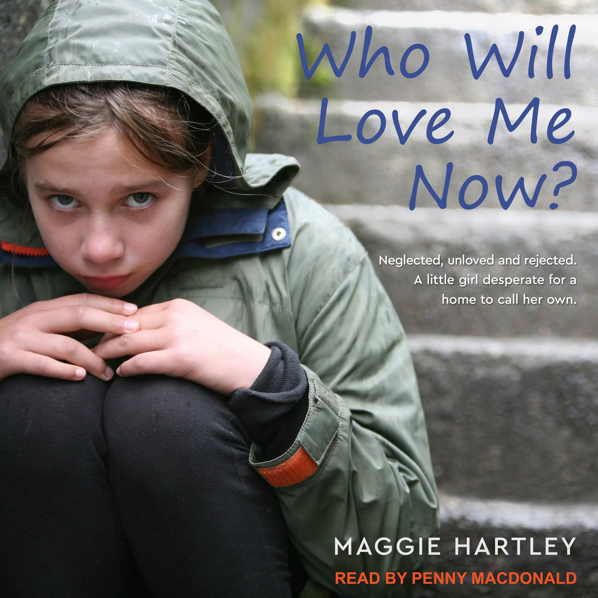 Who Will Love Me Now?
