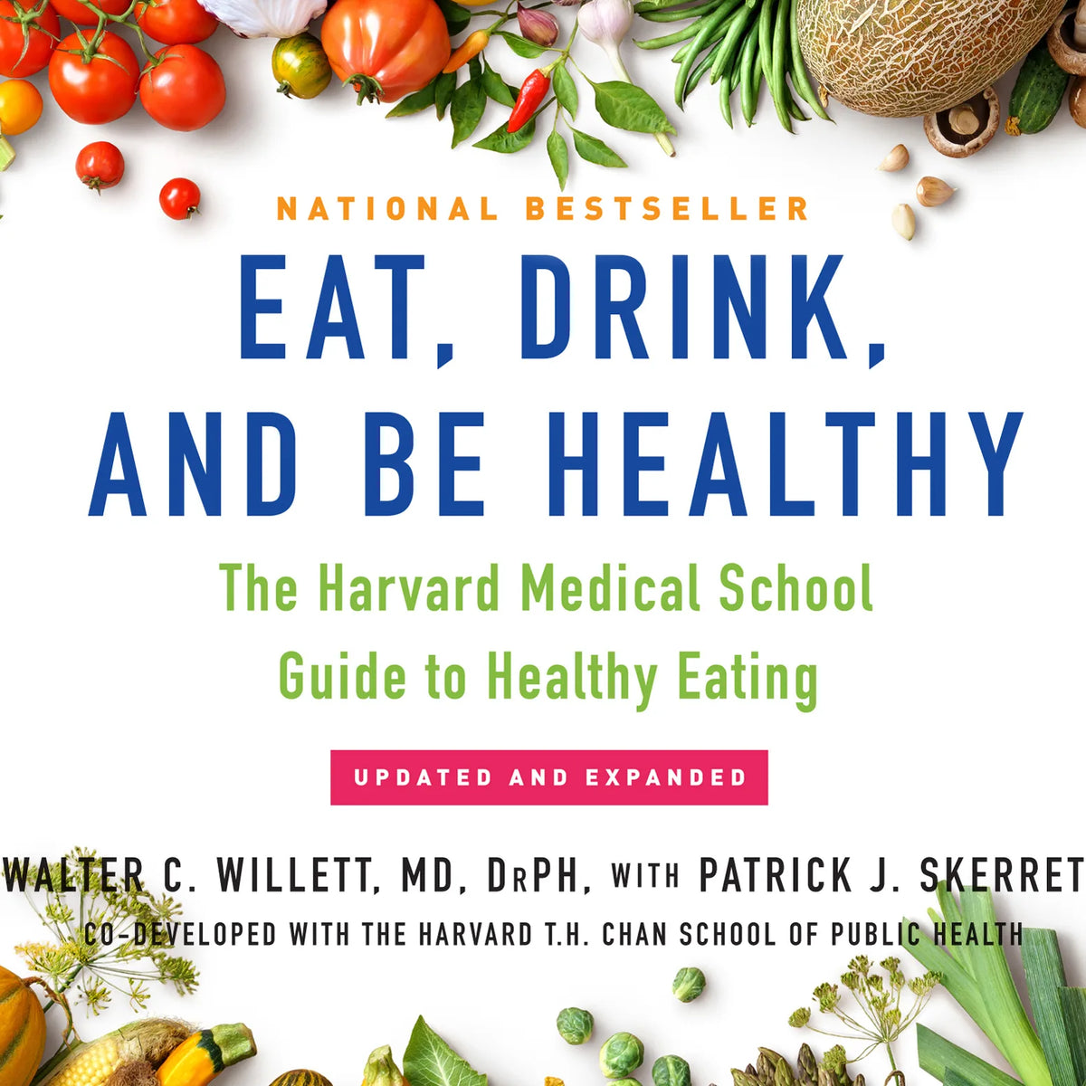 Eat, Drink, and Be Healthy