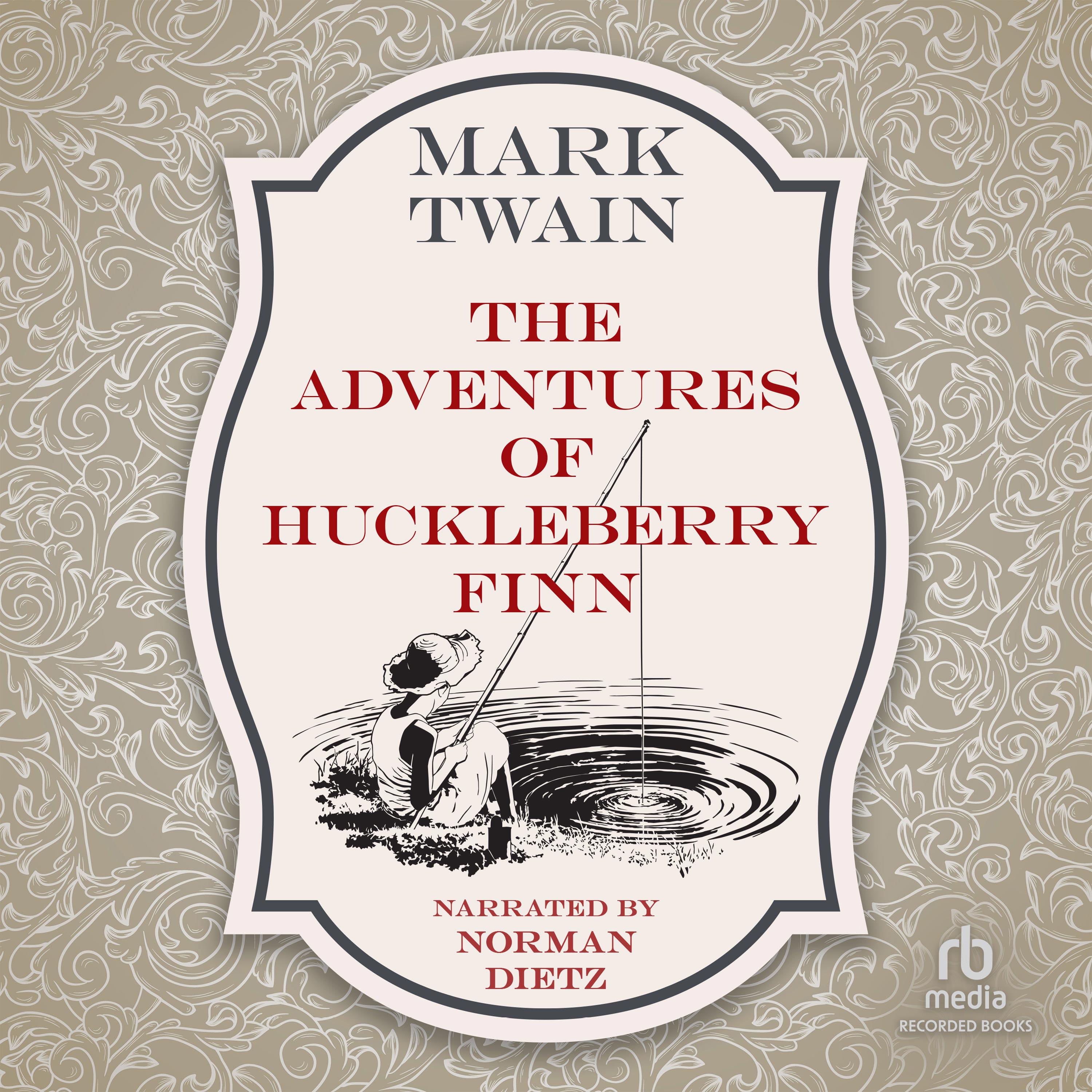 The Adventures of Huckleberry Finn