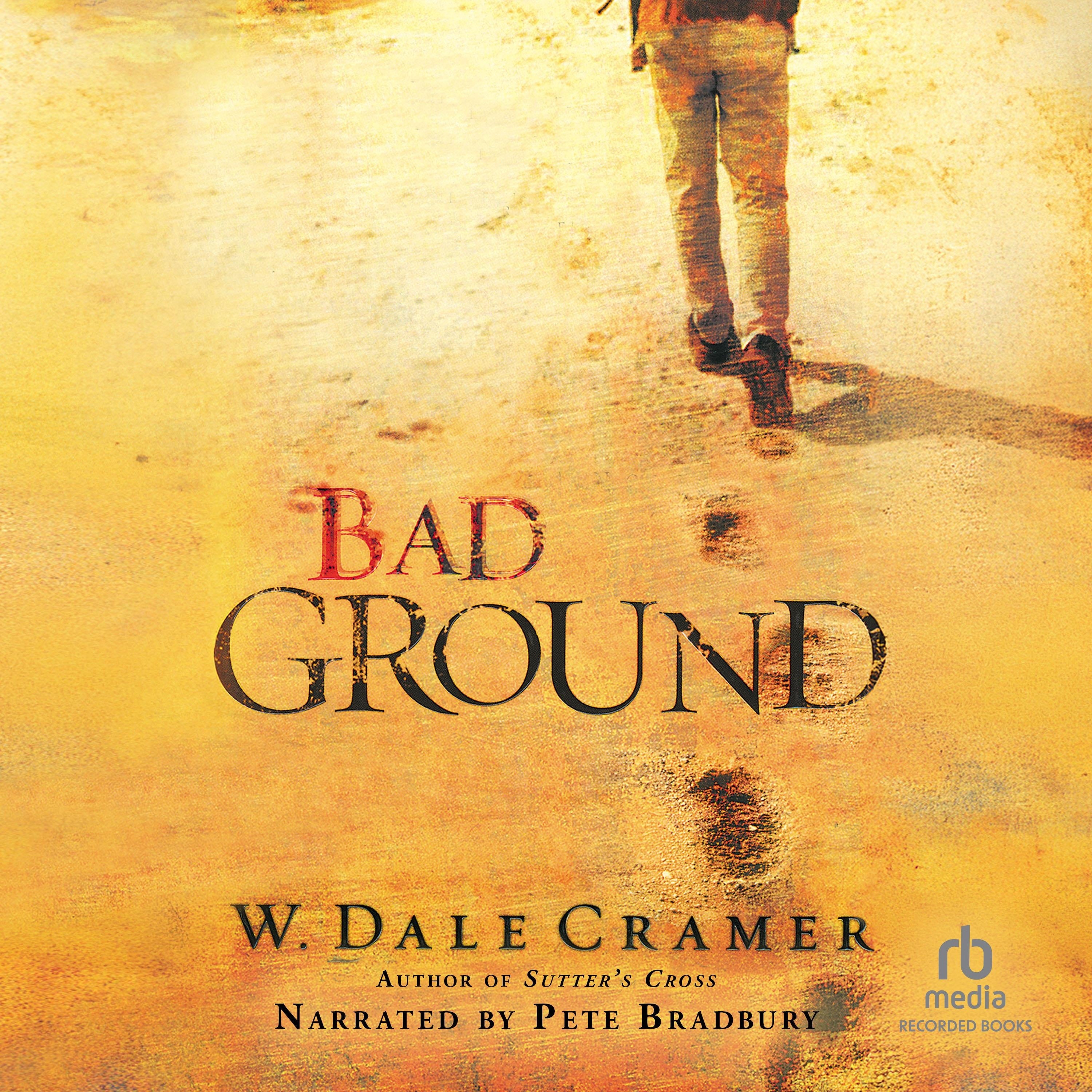 Bad Ground
