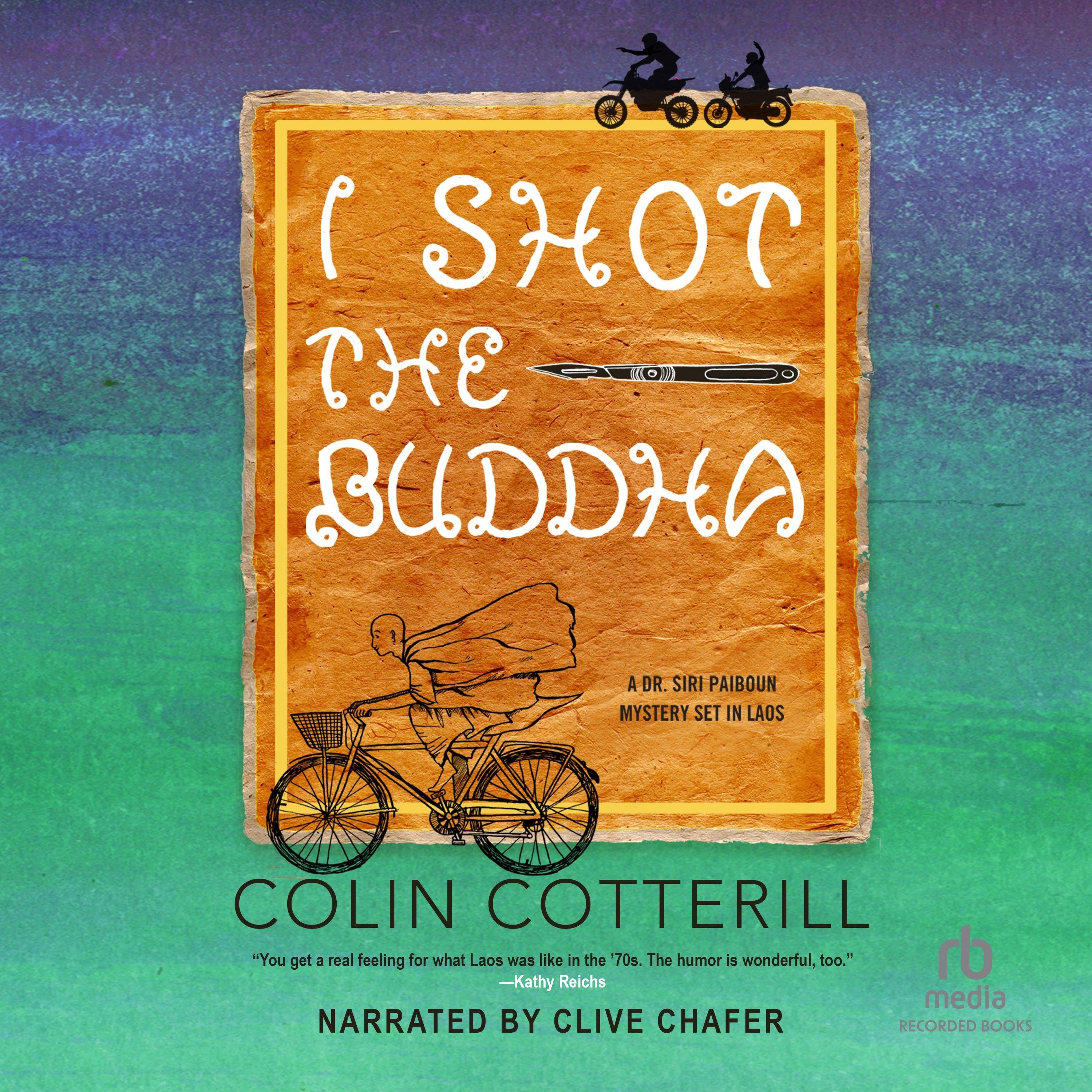 I Shot the Buddha