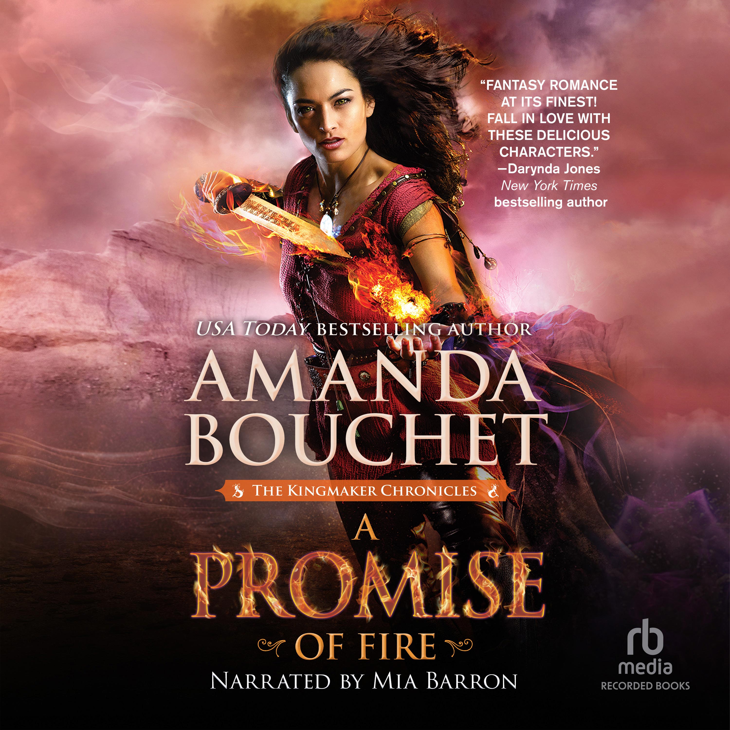 A Promise of Fire