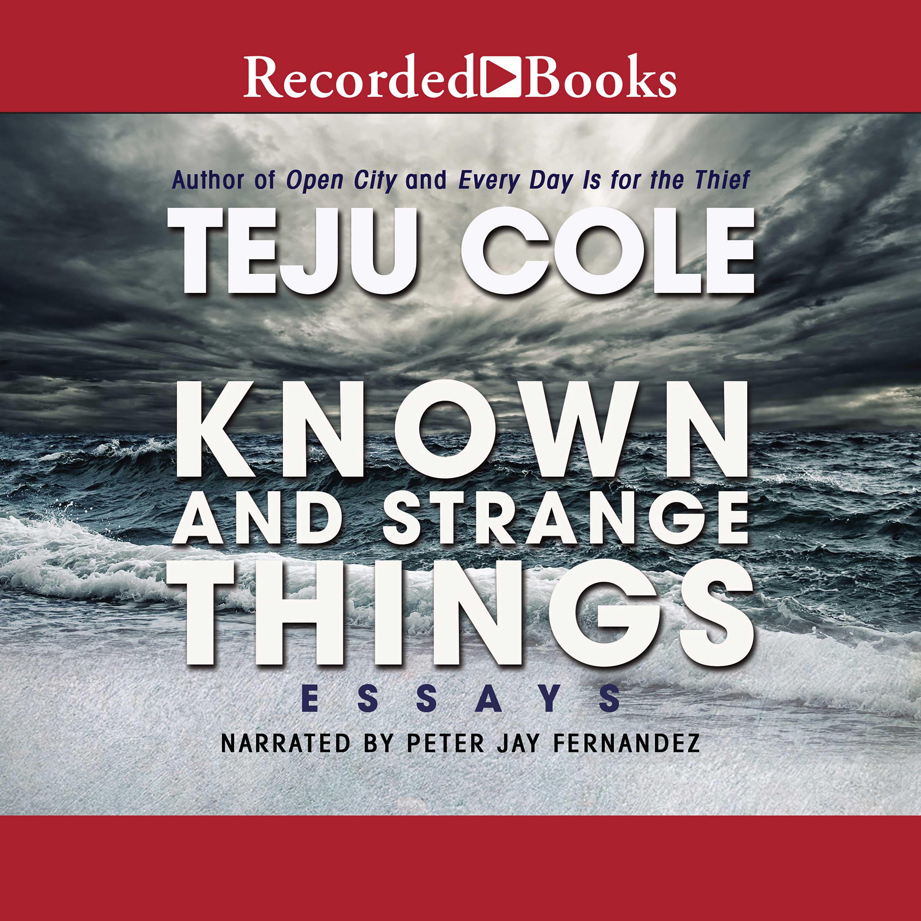 Known and Strange Things