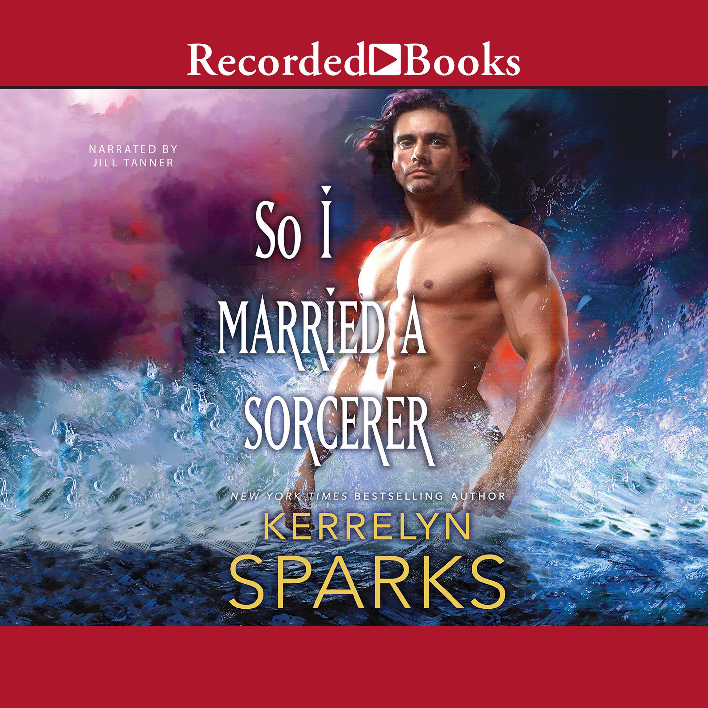 So I Married a Sorcerer