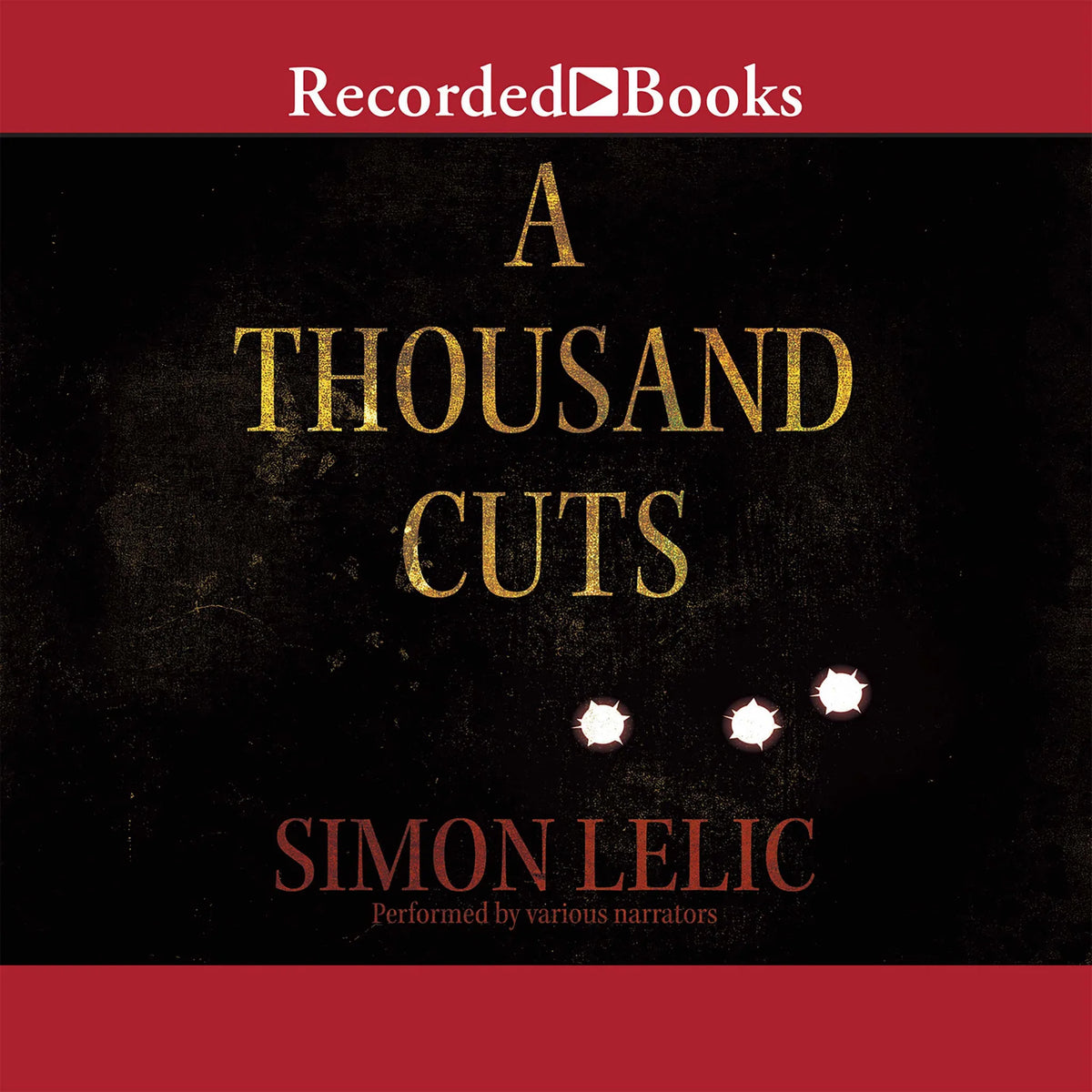 A Thousand Cuts