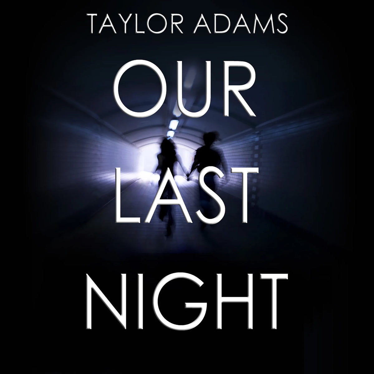 Our Last Night