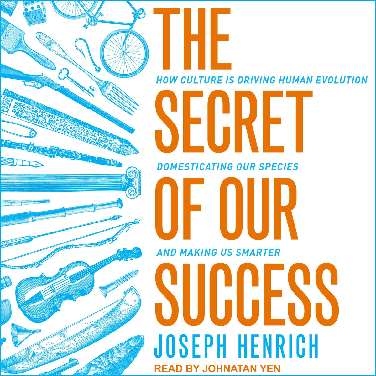 The Secret of Our Success