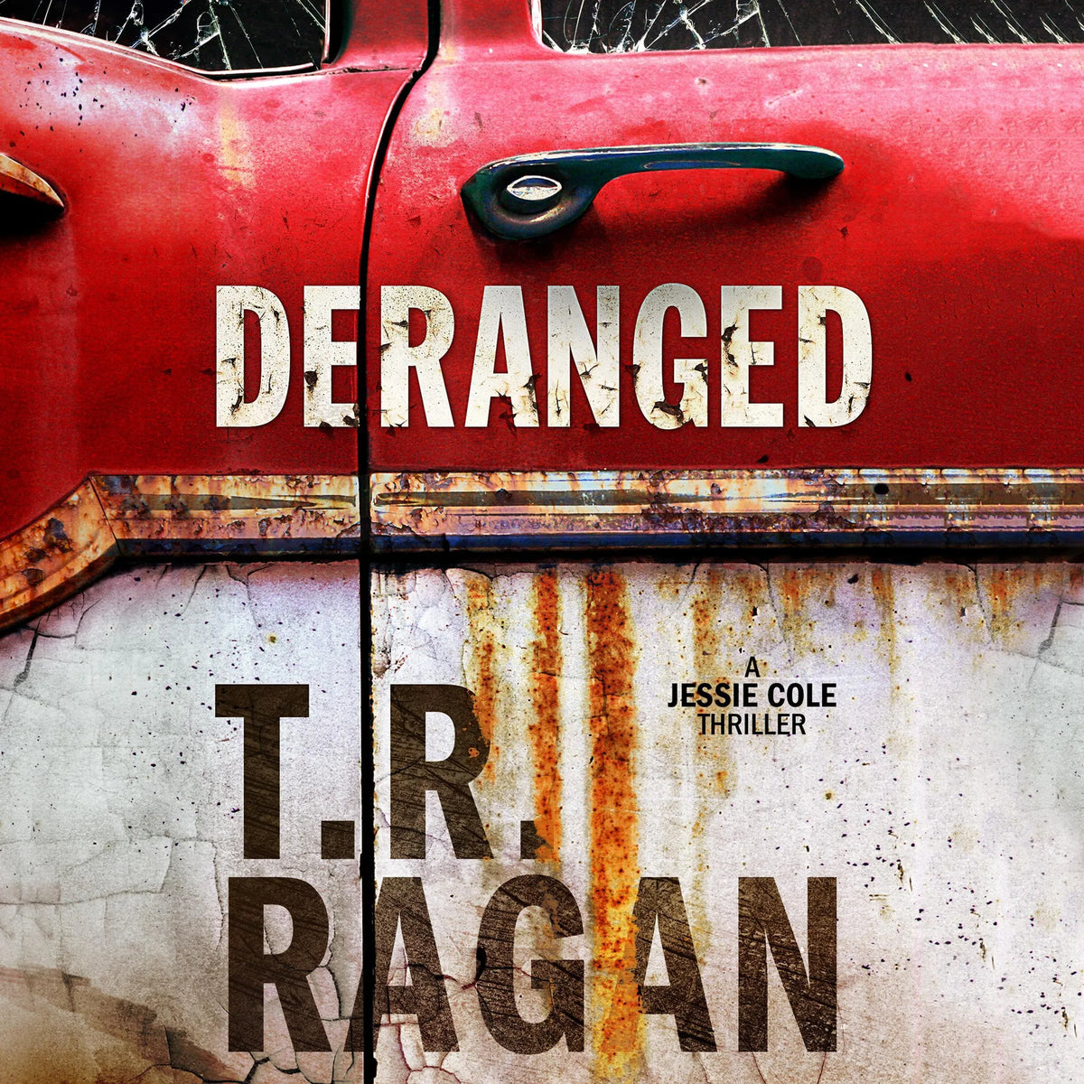 Deranged