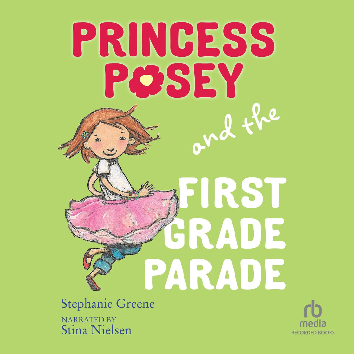 Princess Posey and the First Grade Parade