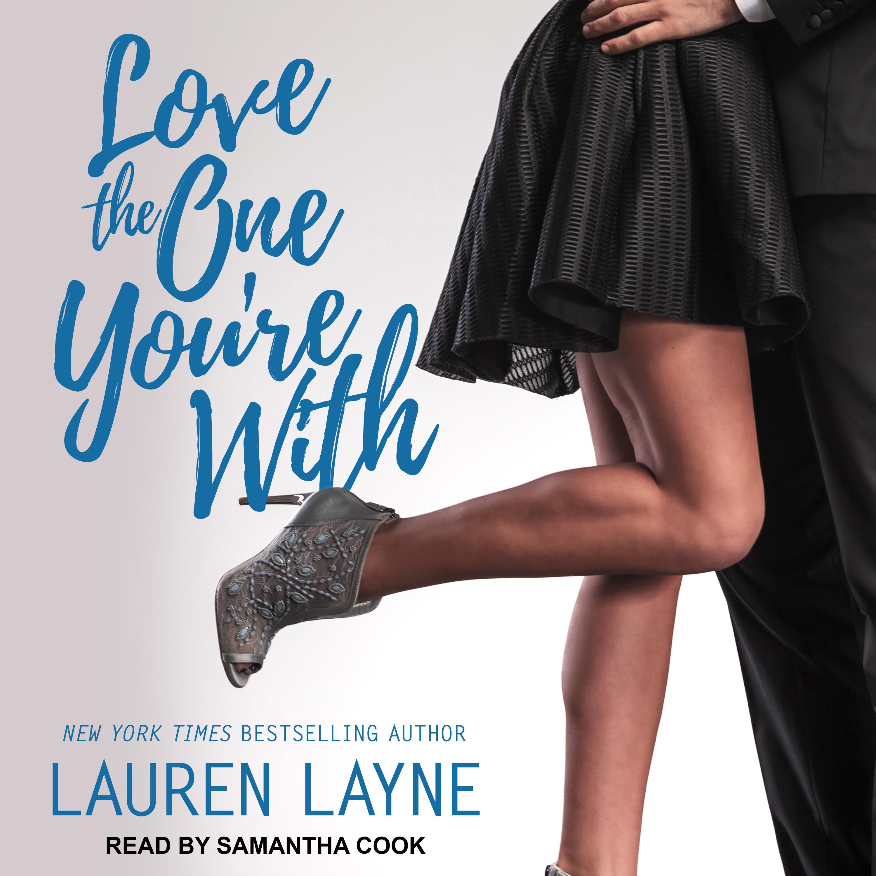 Love the One You're With