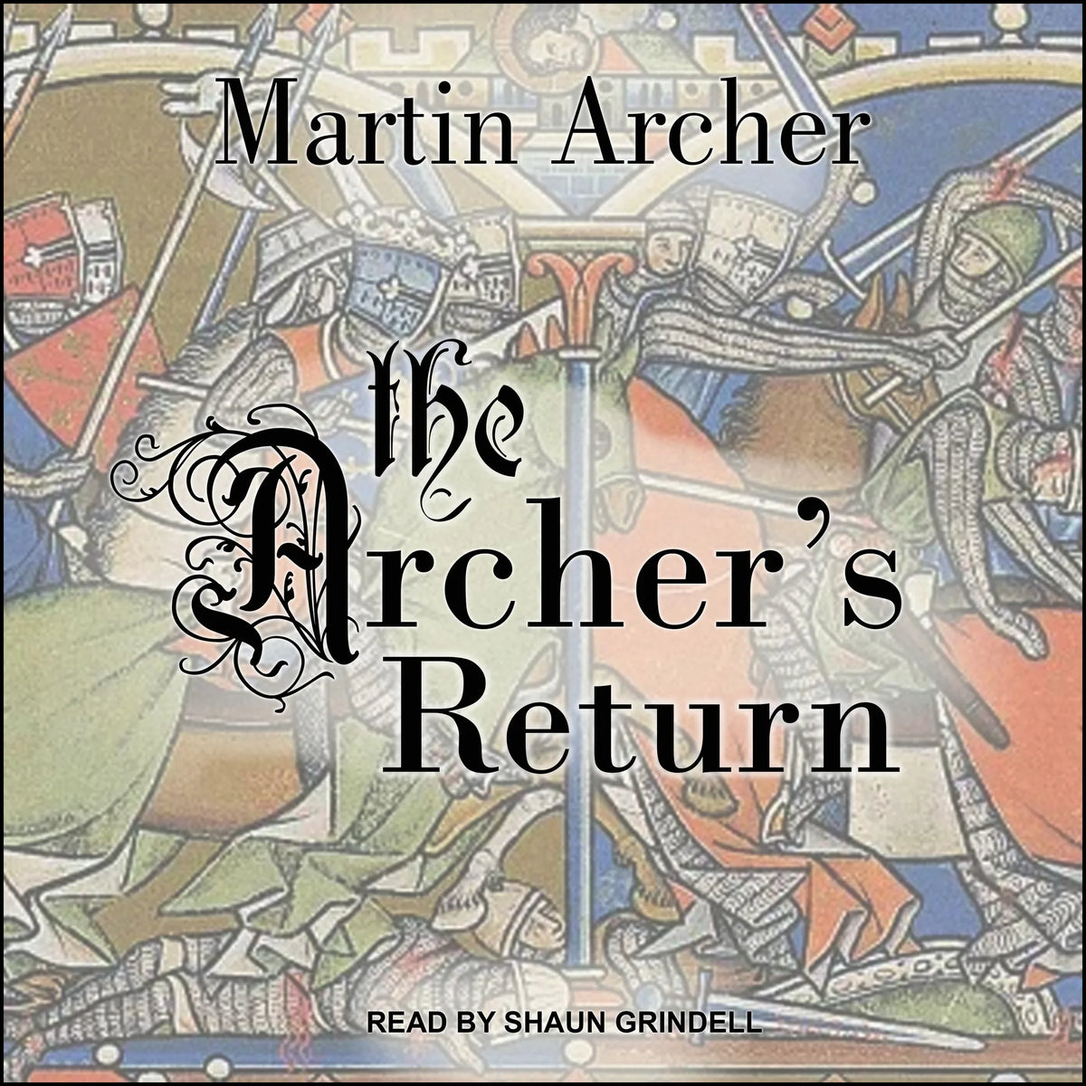The Archer's Return