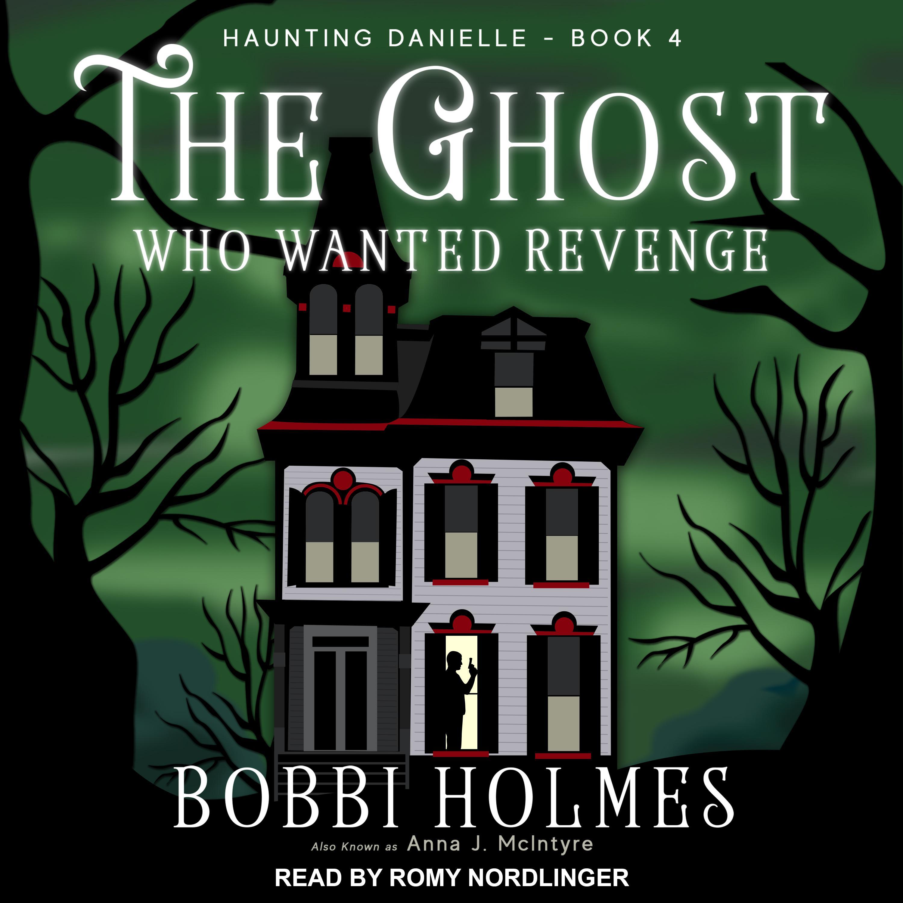 The Ghost Who Wanted Revenge