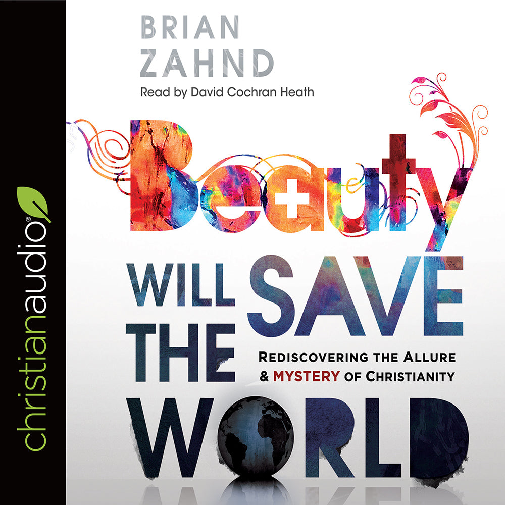 Beauty Will Save the World