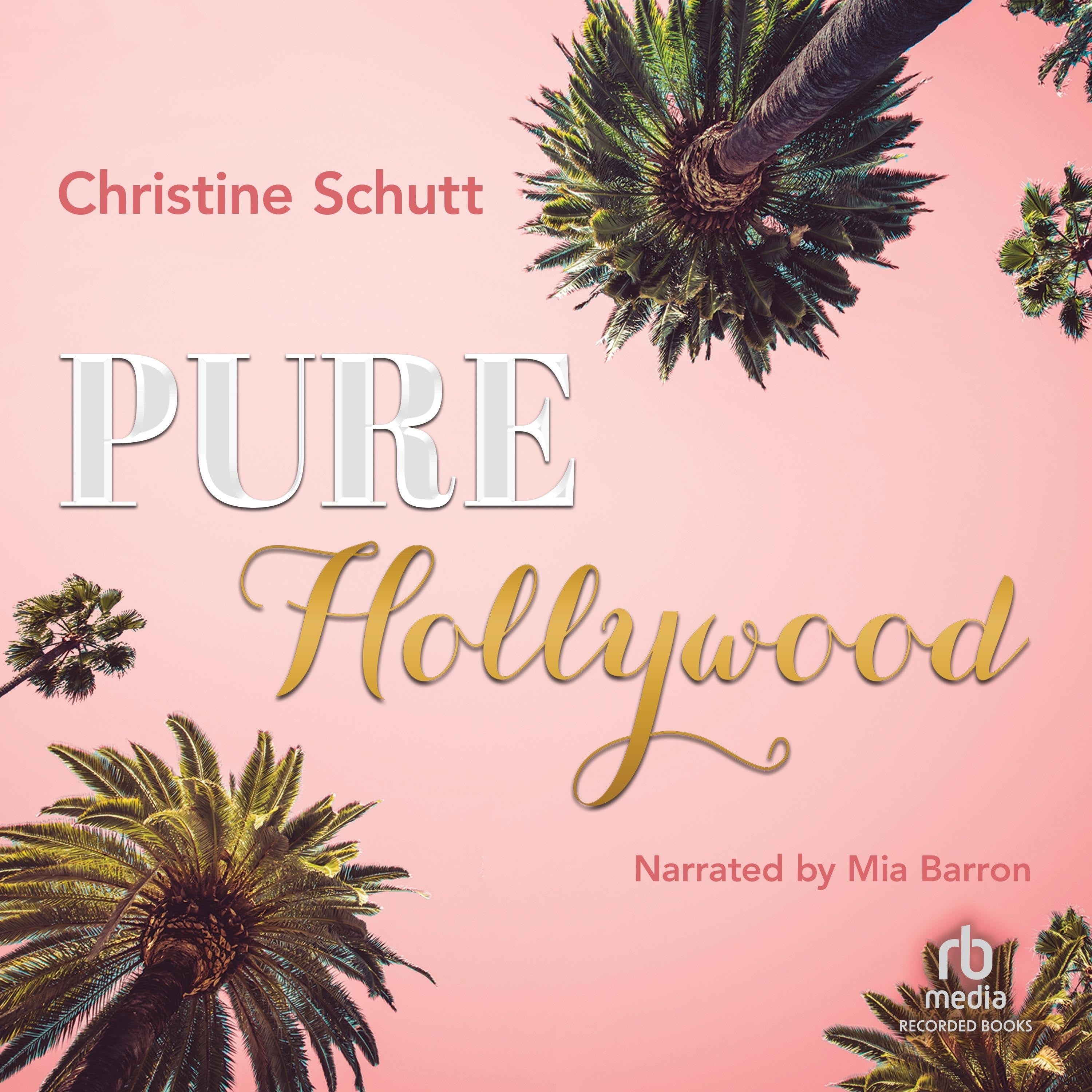 Pure Hollywood and Other Stories