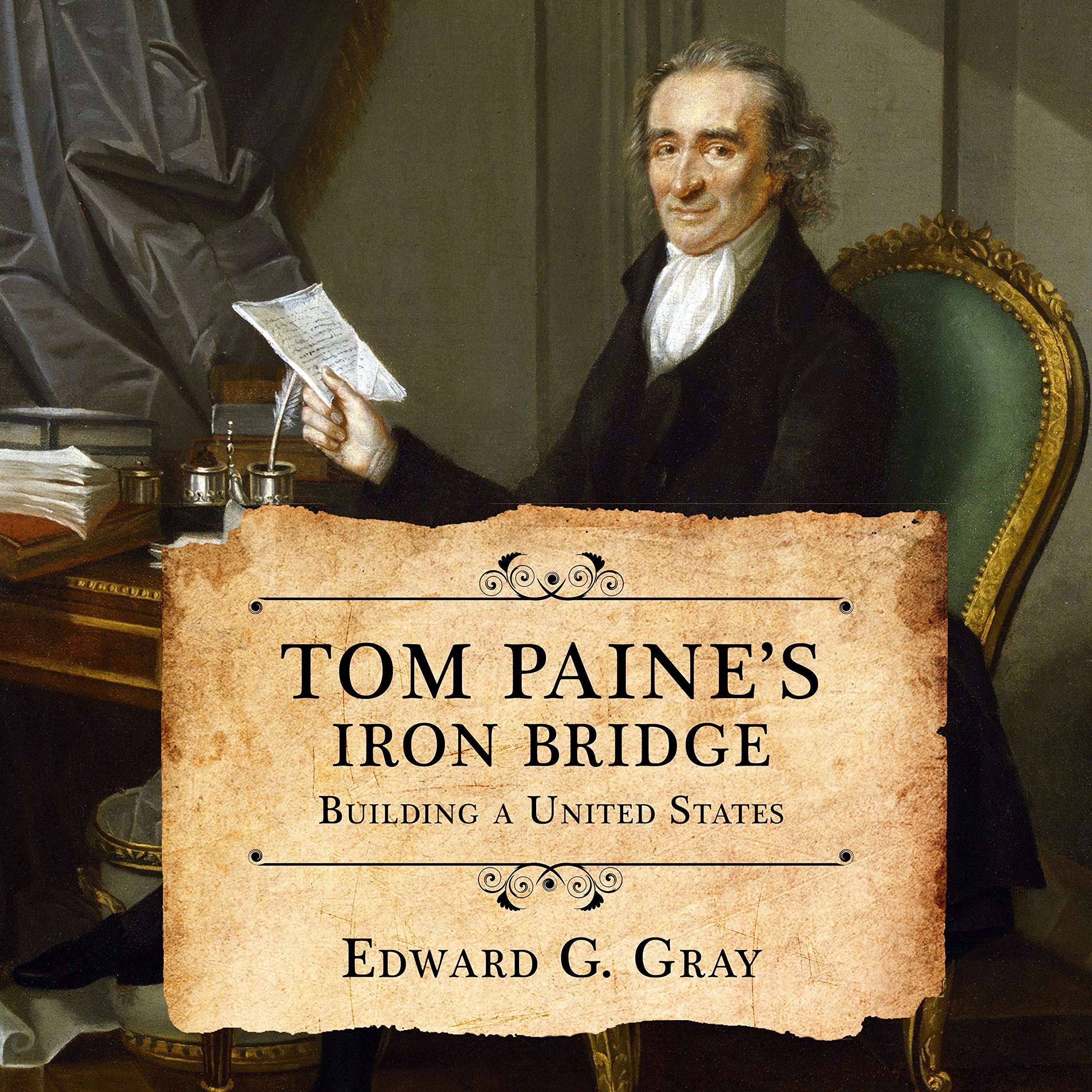 Tom Paine's Iron Bridge