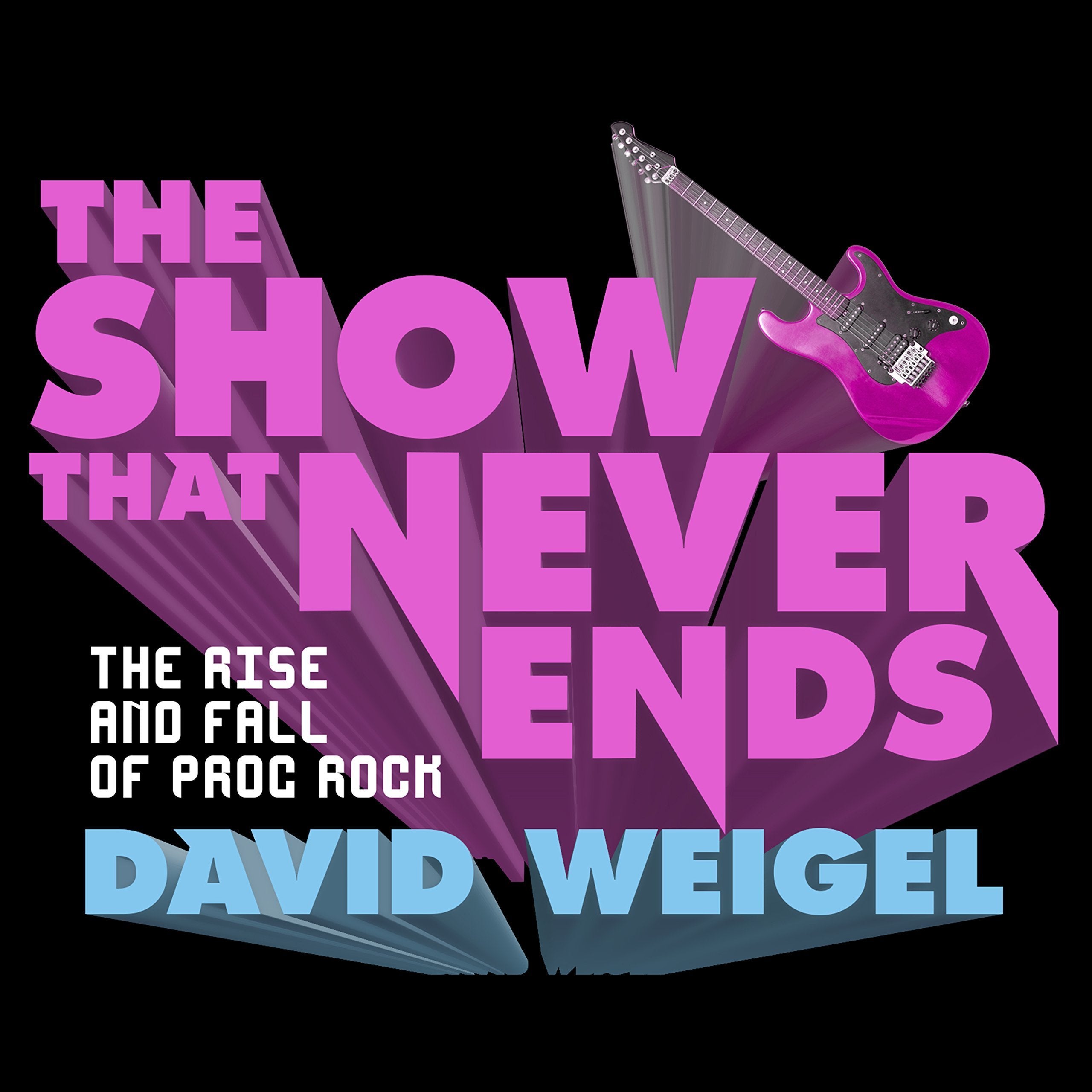 The Show That Never Ends