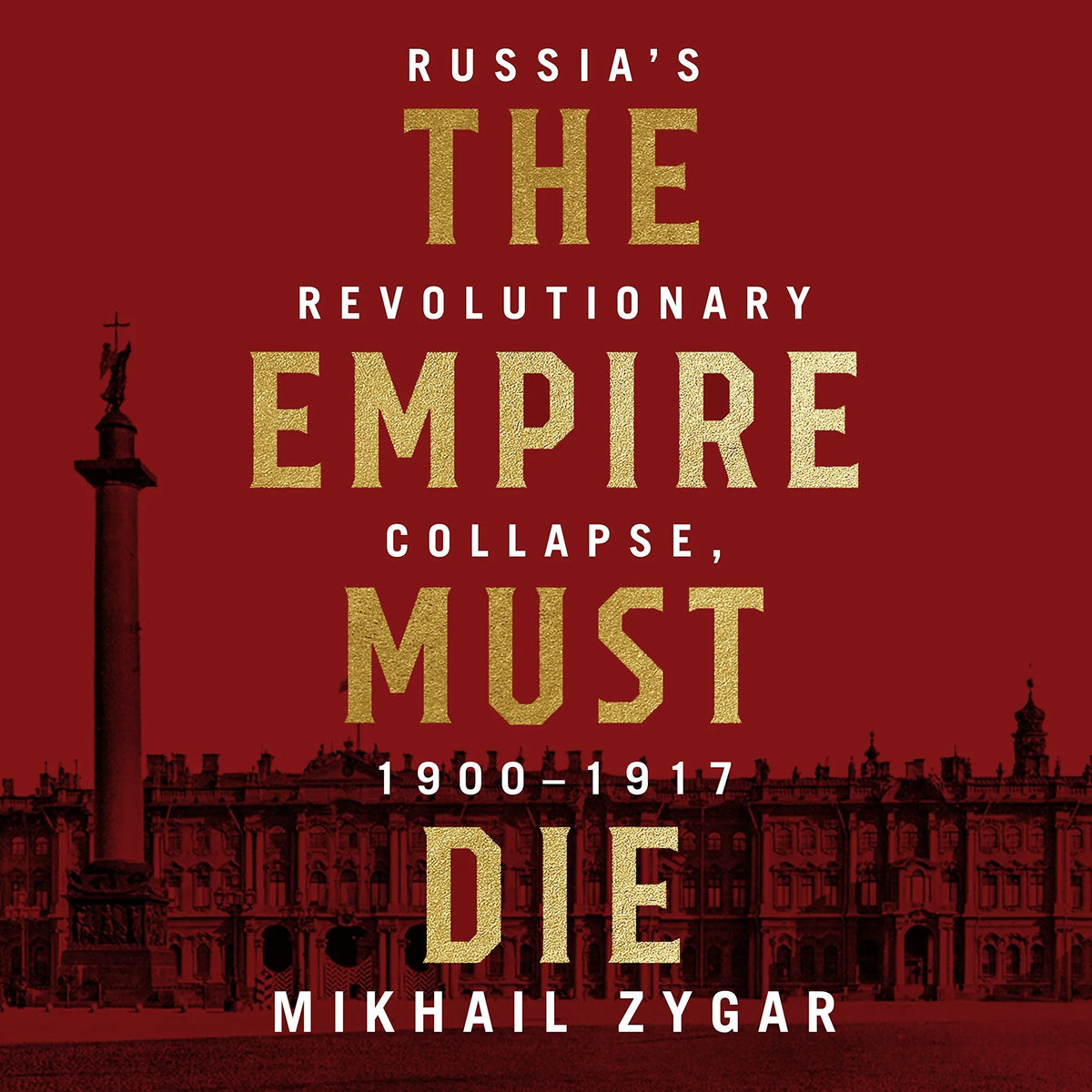 The Empire Must Die