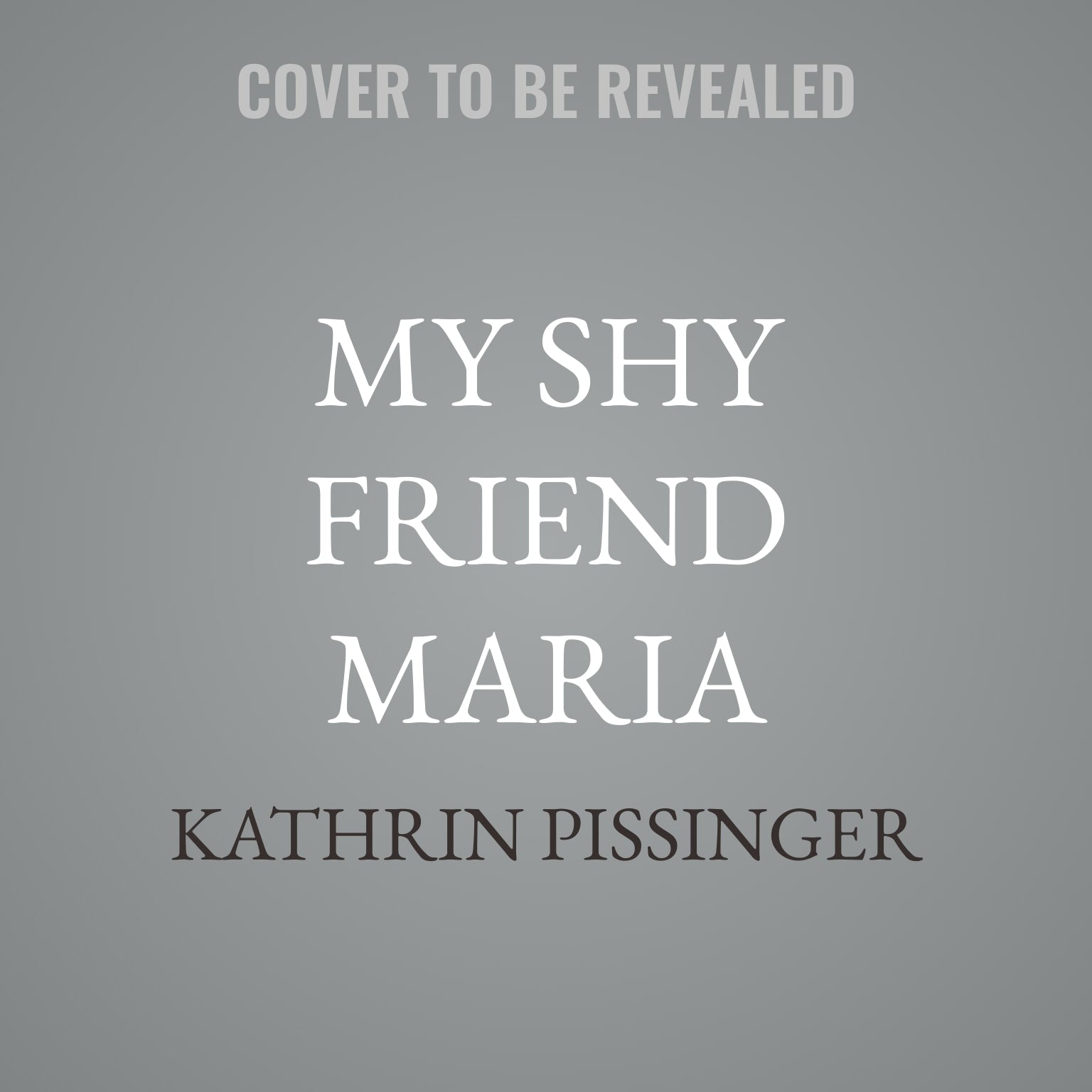 My Shy Friend Maria