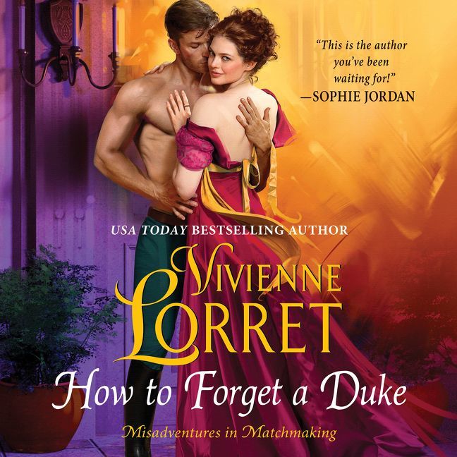 How to Forget a Duke